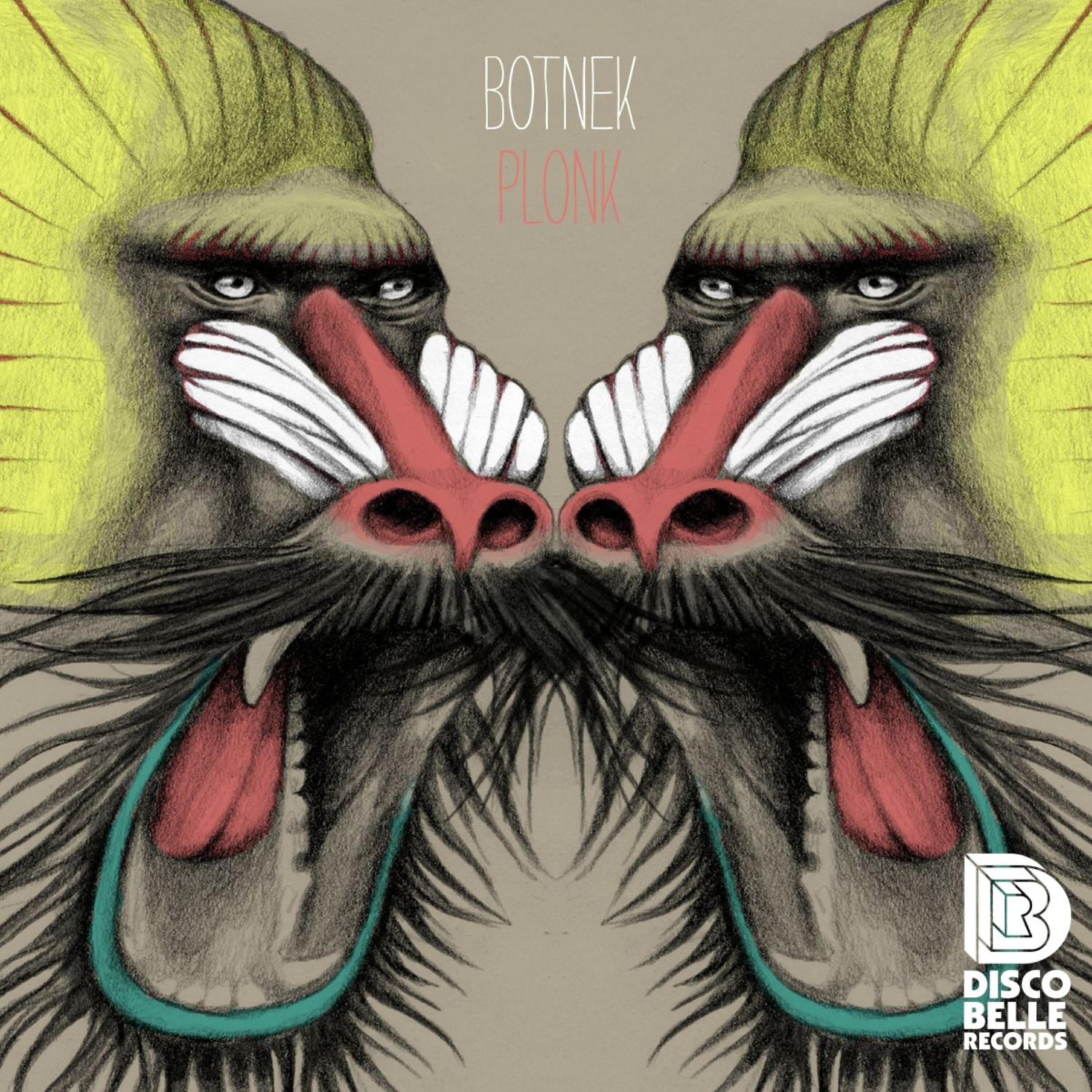 Botnek - Plonk (Afroplonk Remix)