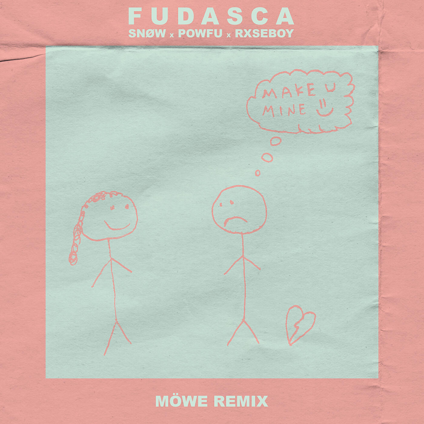 Fudasca - make you mine (Möwe Remix)