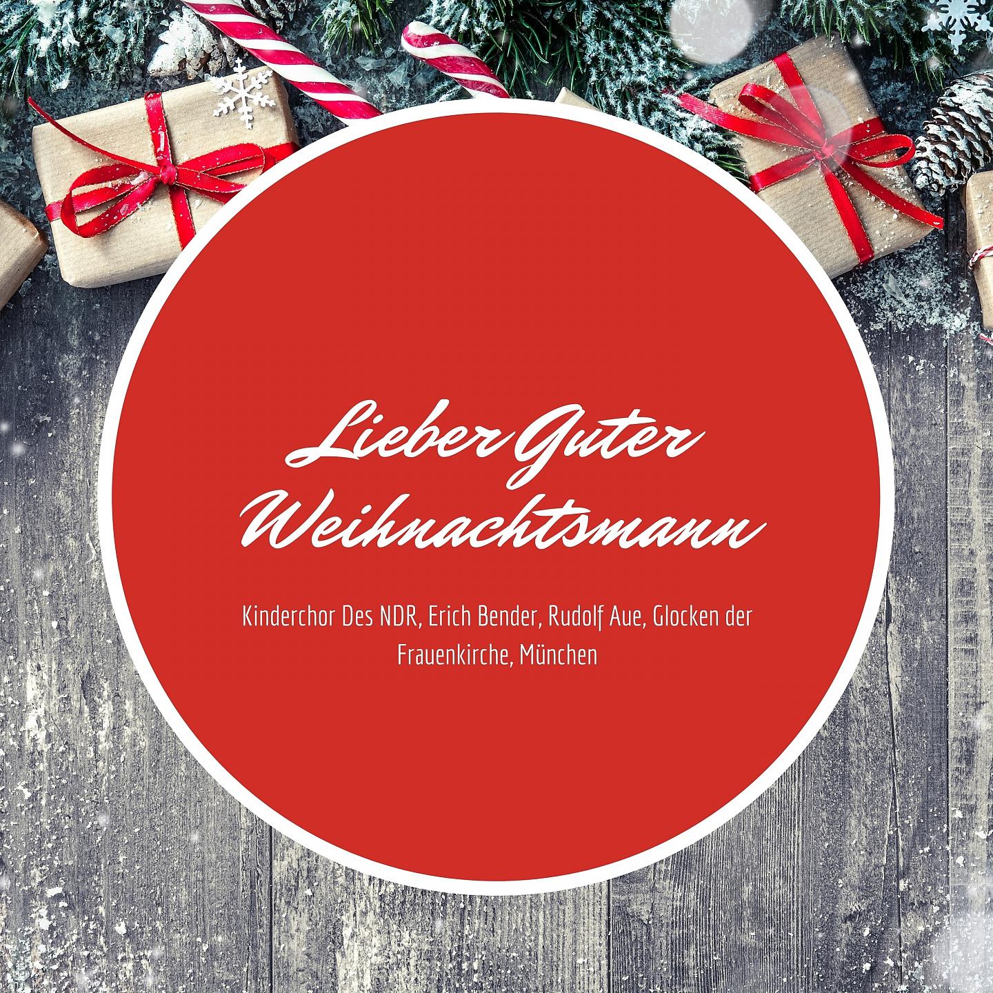 Постер альбома Lieber Guter Weihnachtsmann