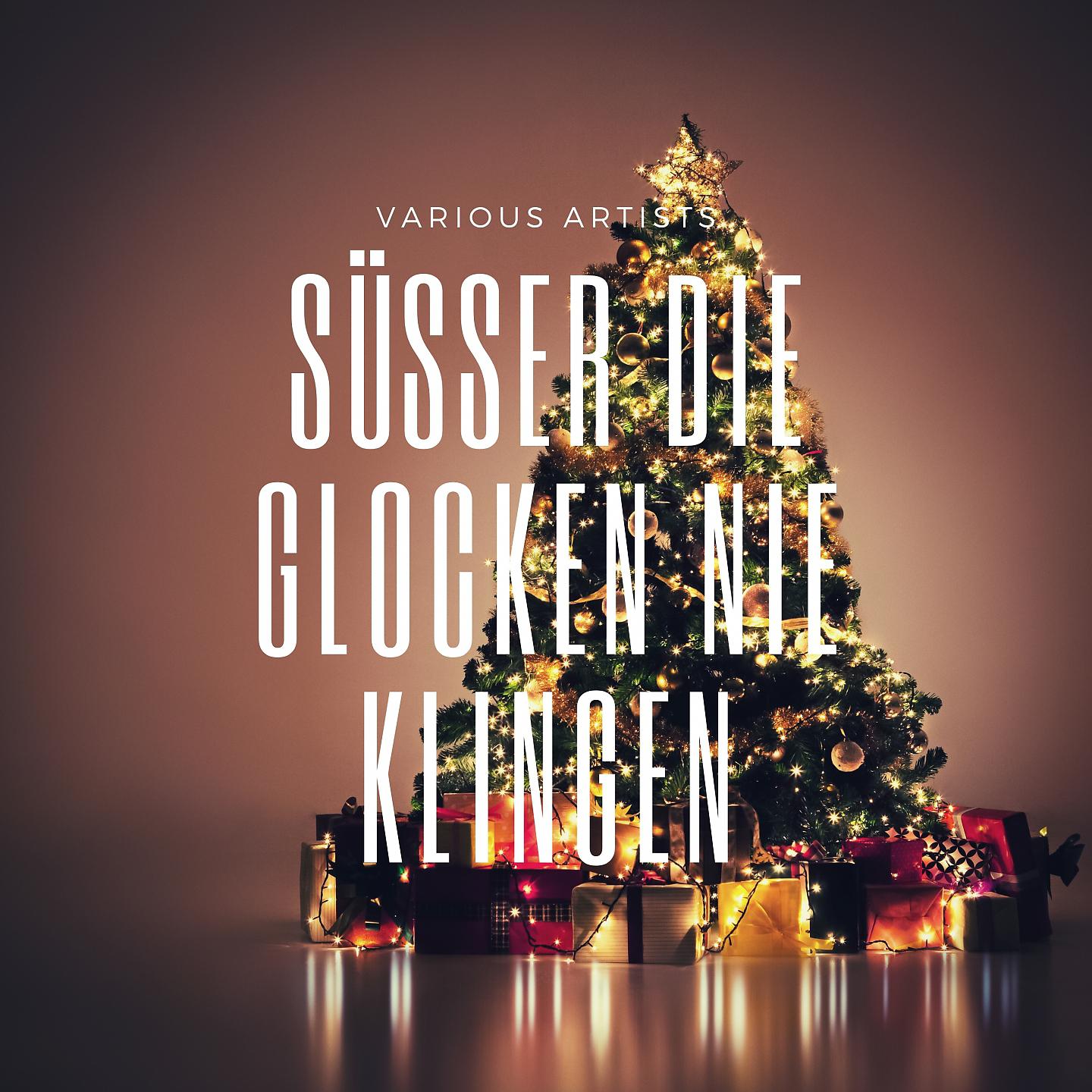 Постер альбома Süßer die Glocken nie Klingen