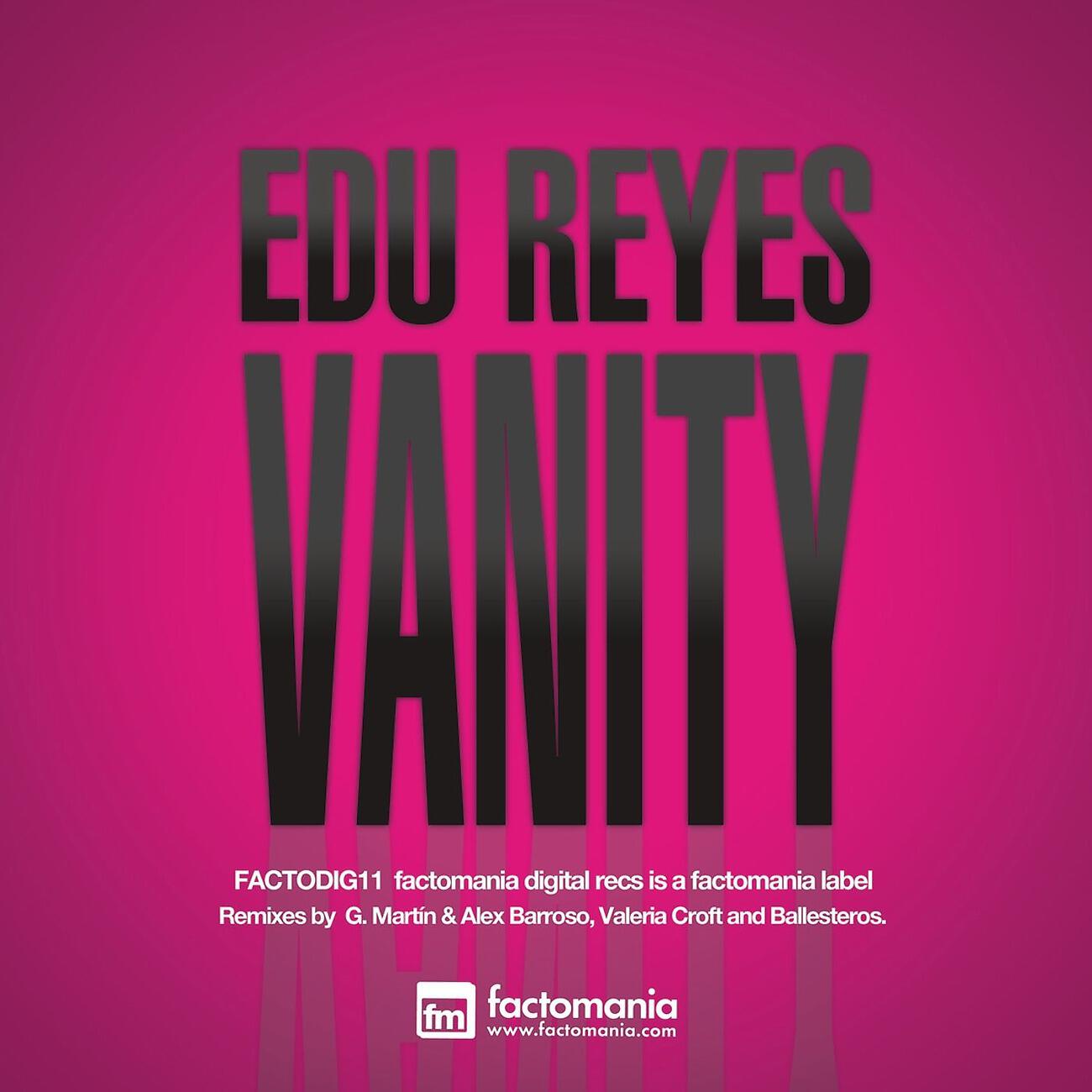 Edu Reyes - Vanity (Valeria Croft Remix)