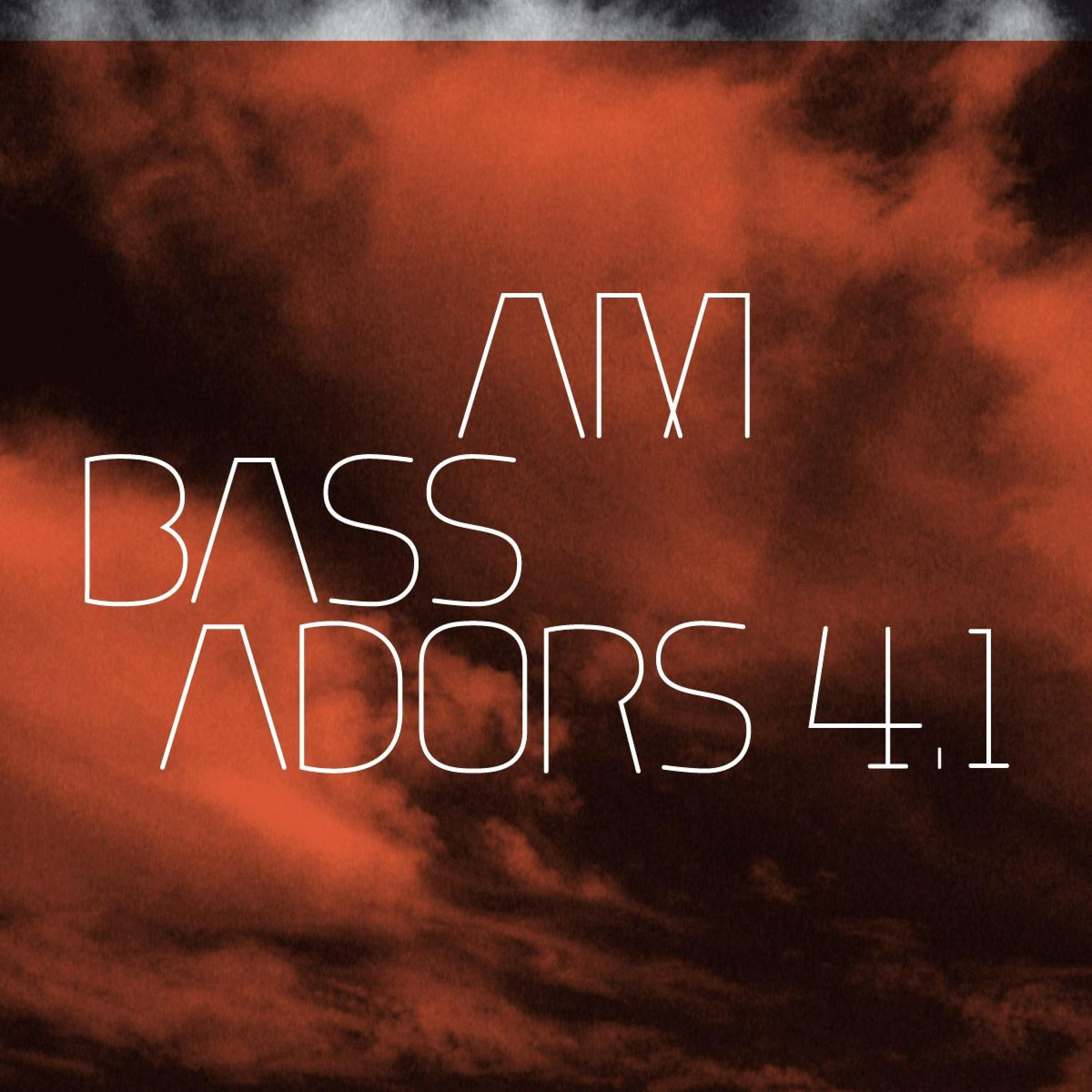 Постер альбома Ambassadors 4 - Pt. 1