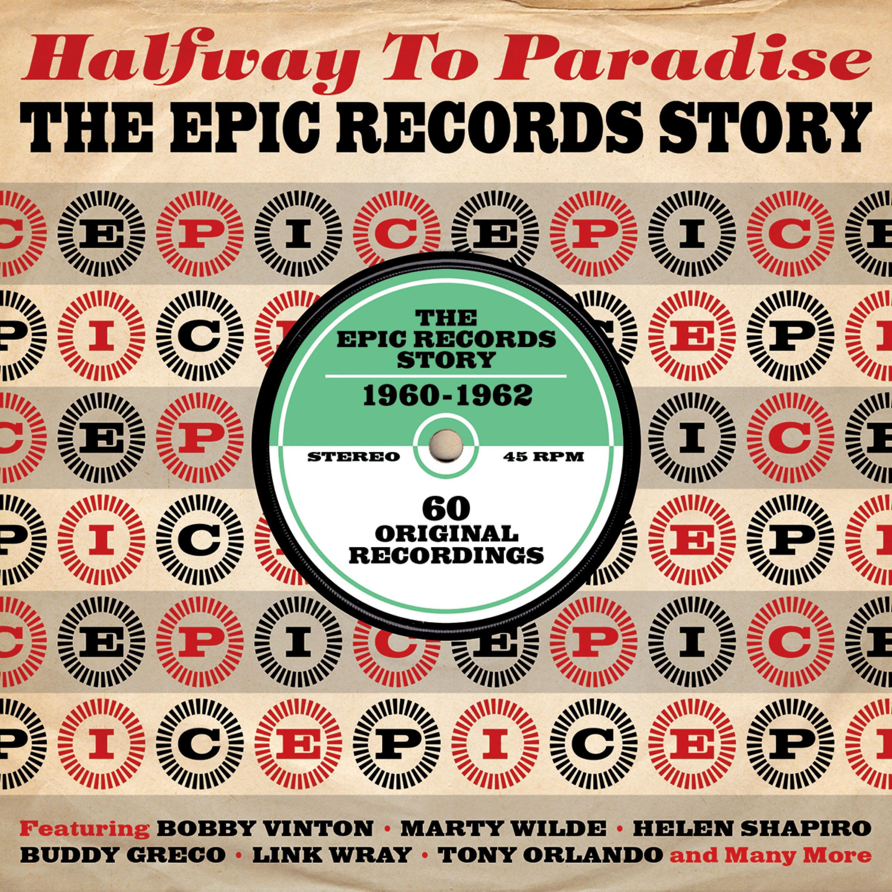 Постер альбома Halfway to Paradise: The Epic Records Story