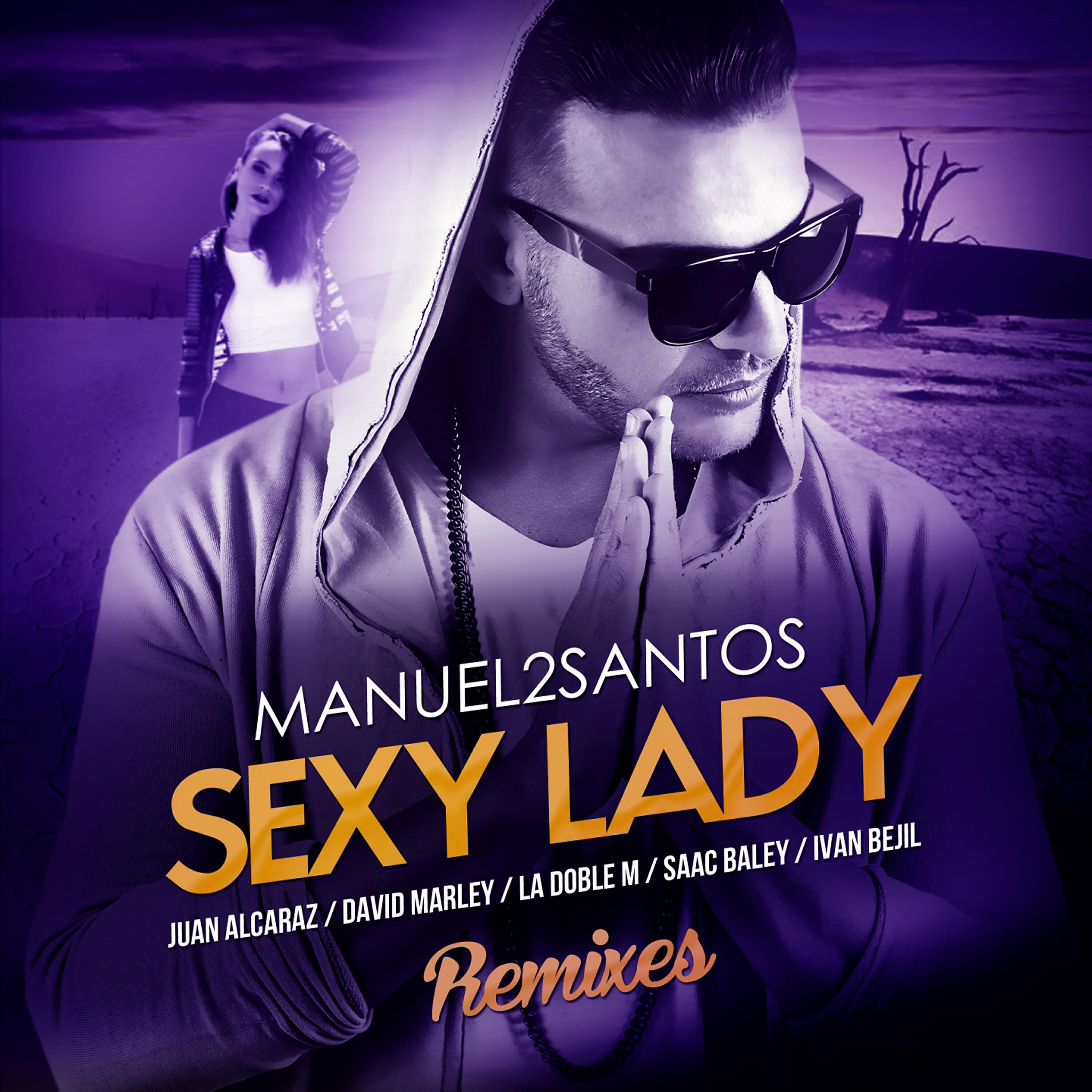 Manuel2Santos - Sexy Lady (Saac Baley Radio Remix)