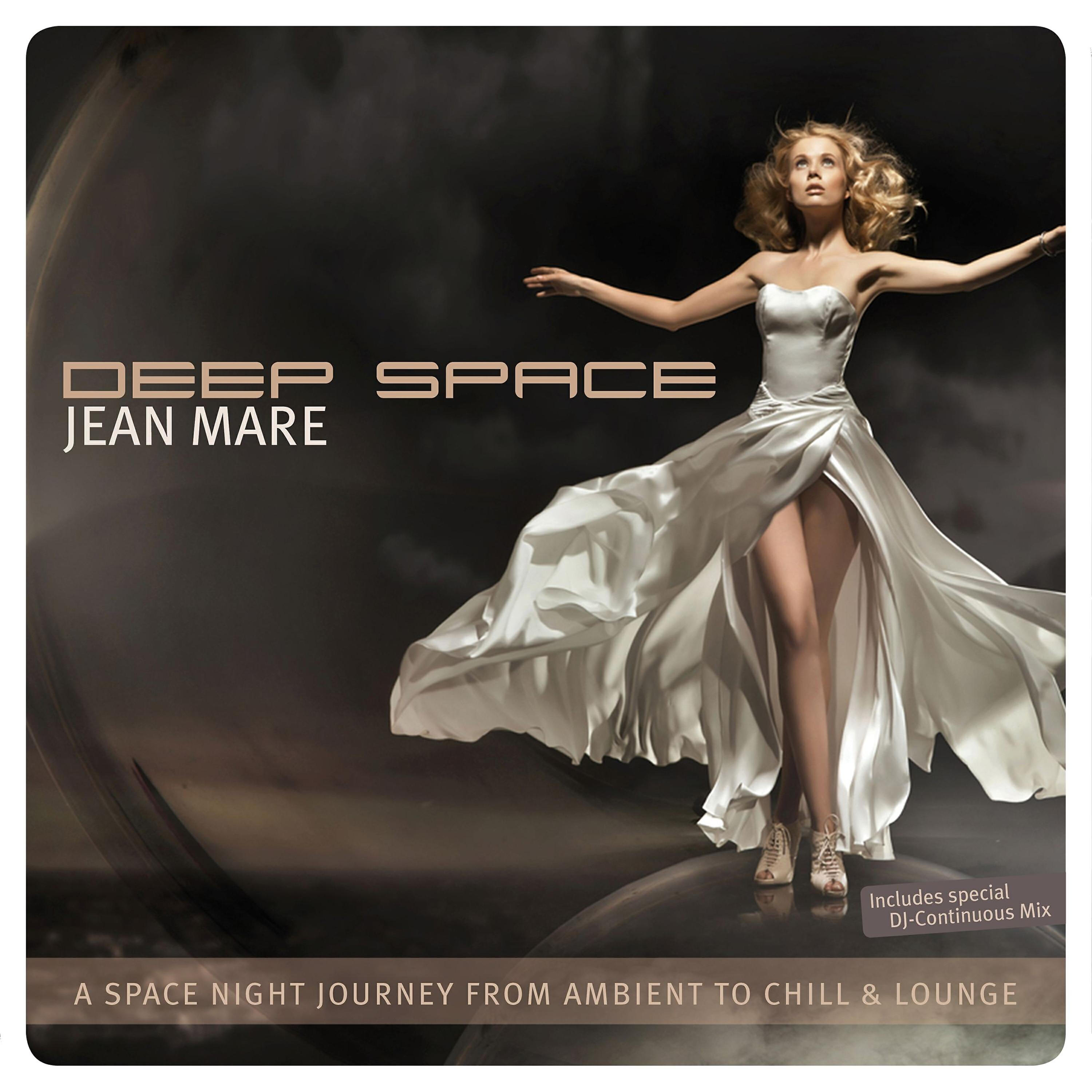 Jean Mare - Space Moments (Ambient Lounge Sphere Mix)