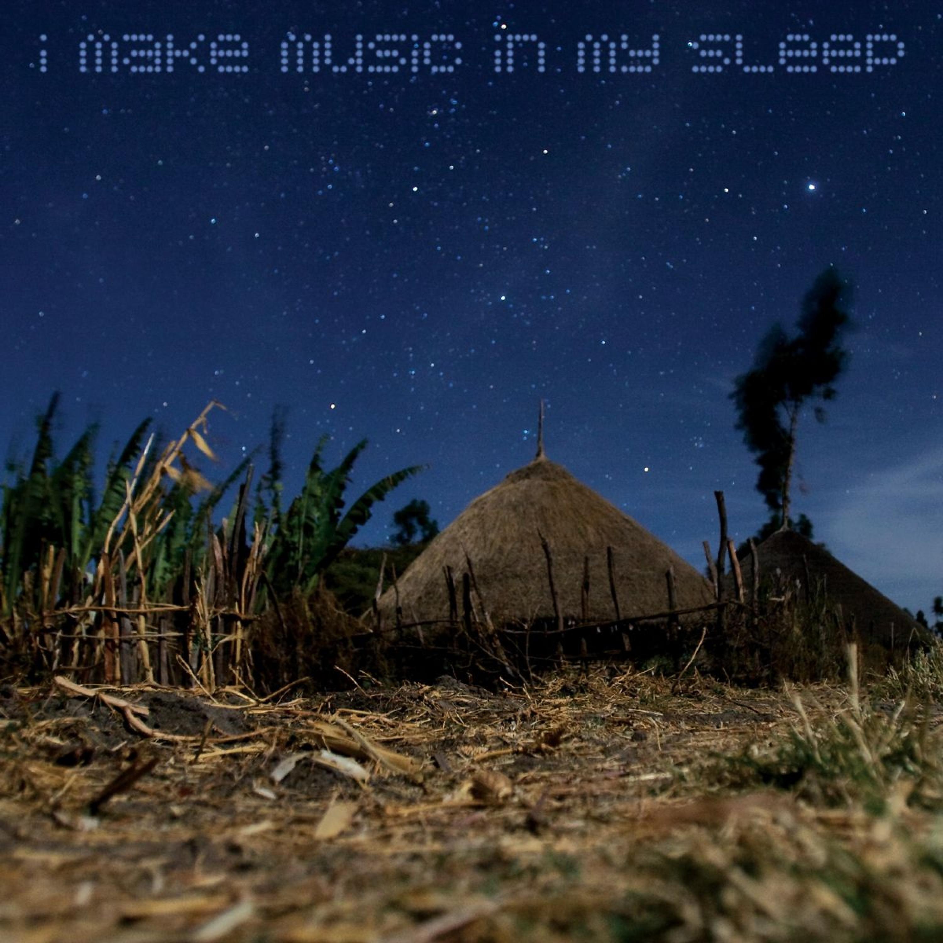 Постер альбома I Make Music in My Sleep