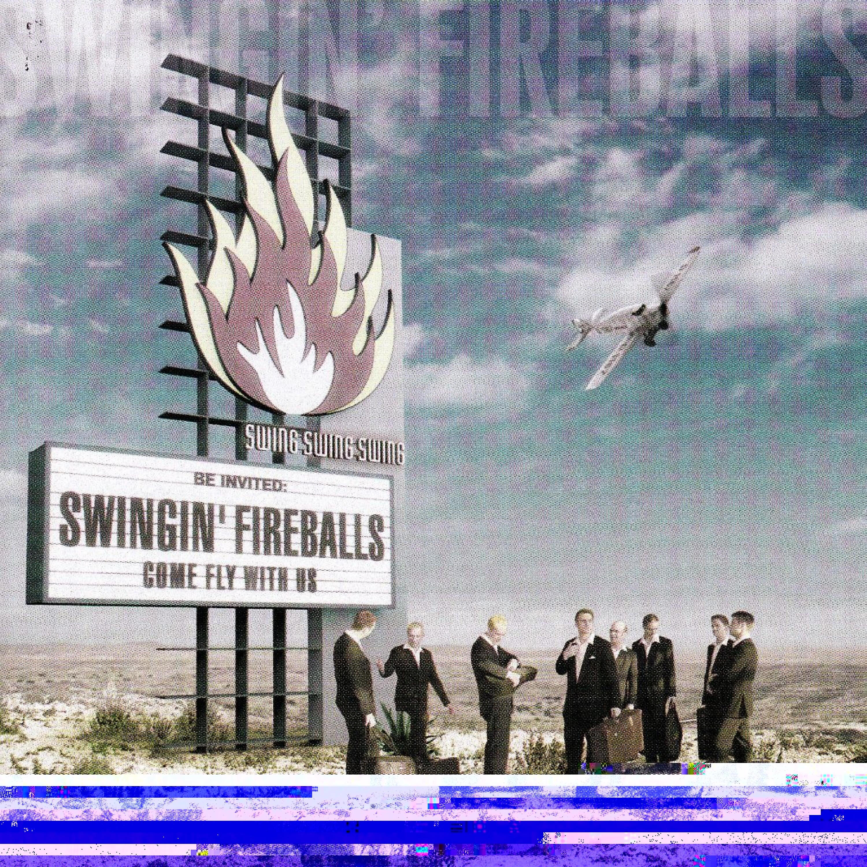 Swingin' Fireballs - Keep the Customer Satisfied