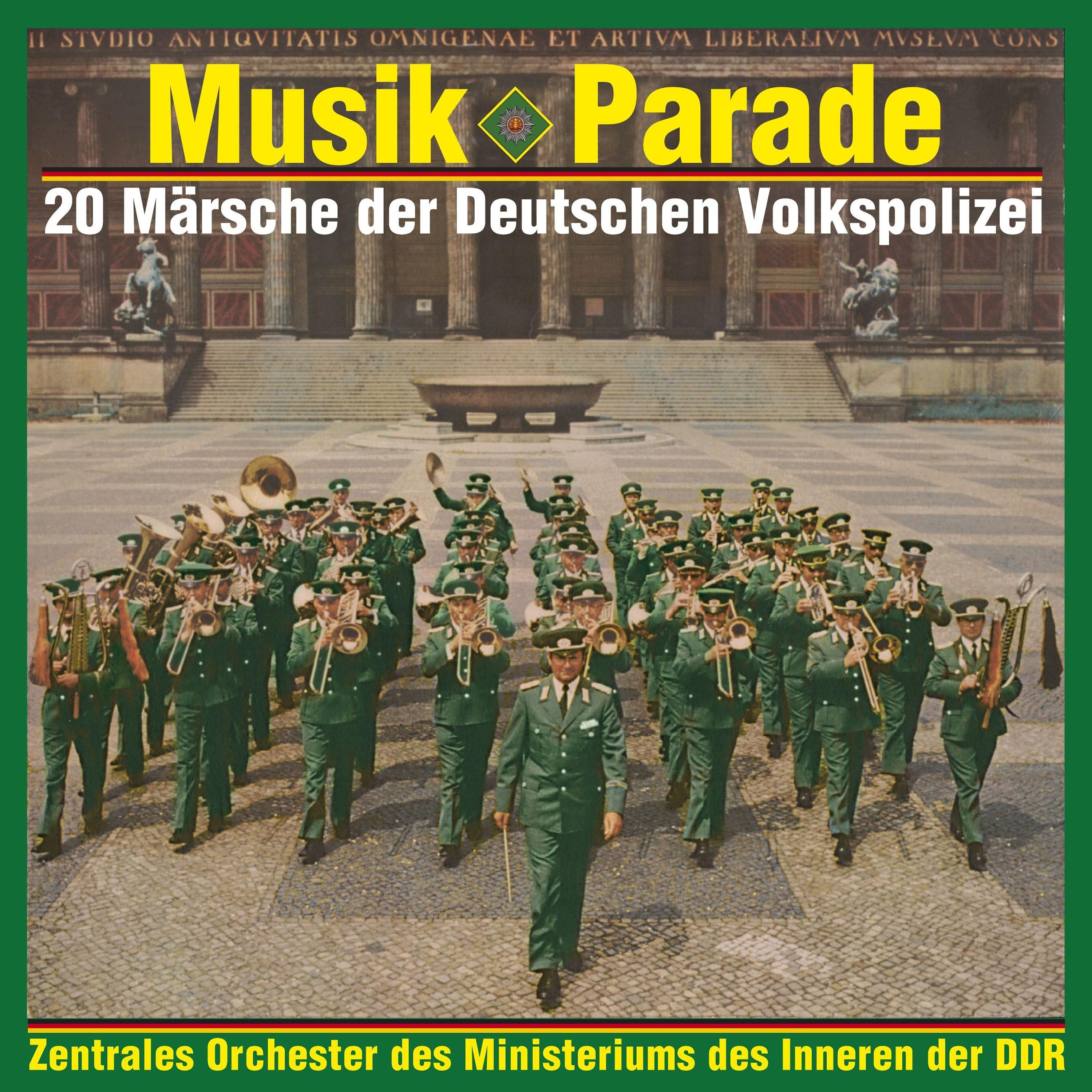 Постер альбома Musik-Parade - 20 Märsche der Deutschen Volkspolizei