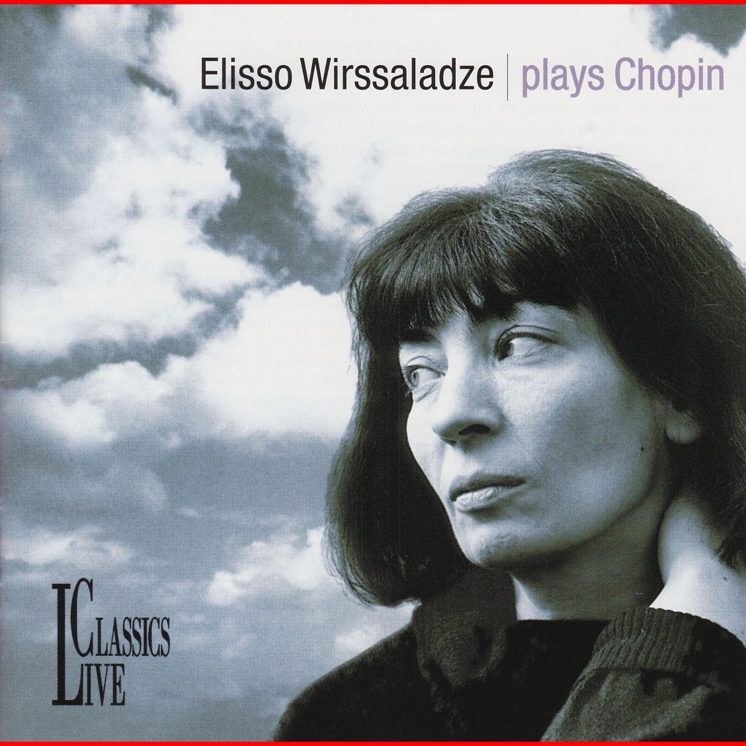 Постер альбома Chopin: Elisso Wirssaladze Plays Chopin