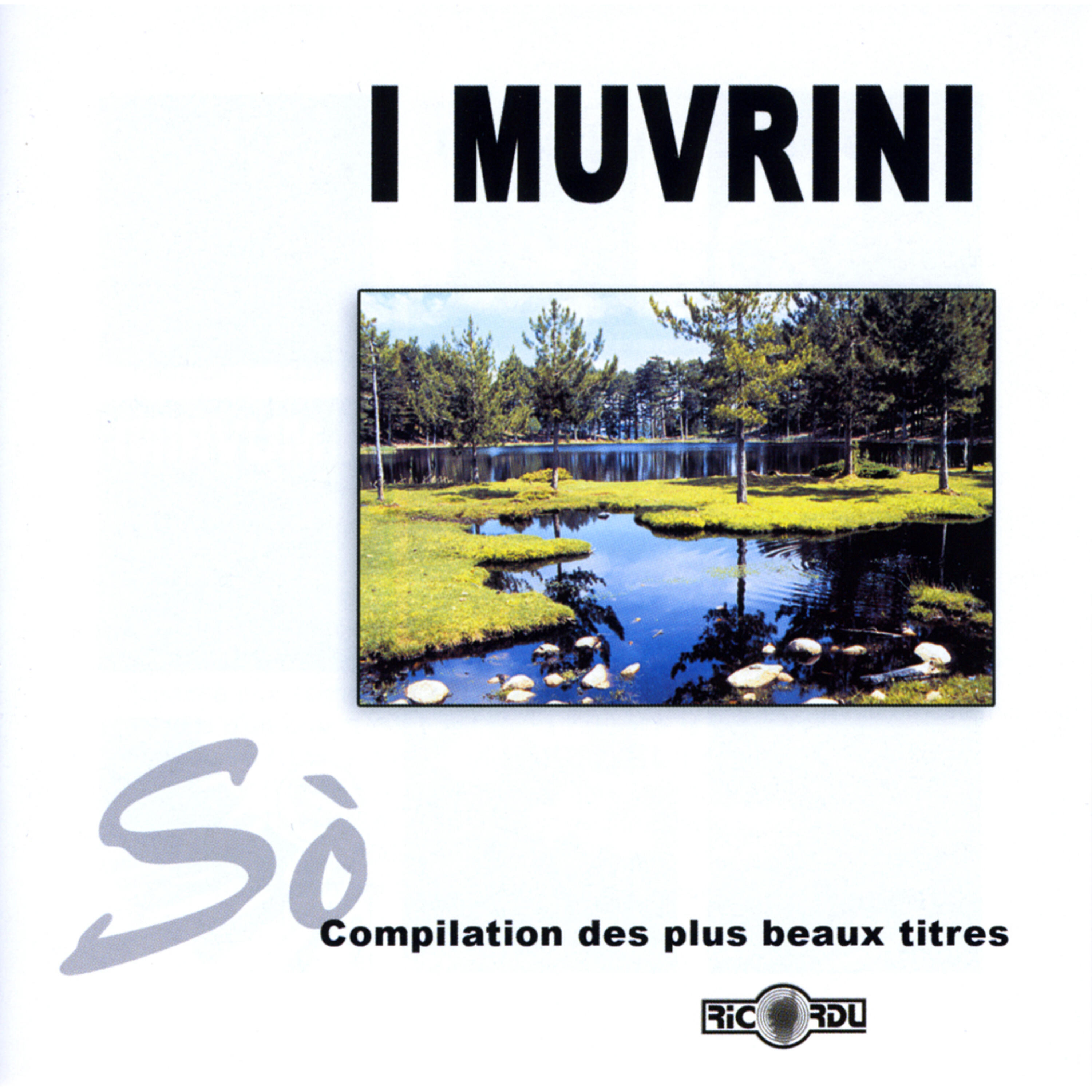 I Muvrini - Cresce la voce