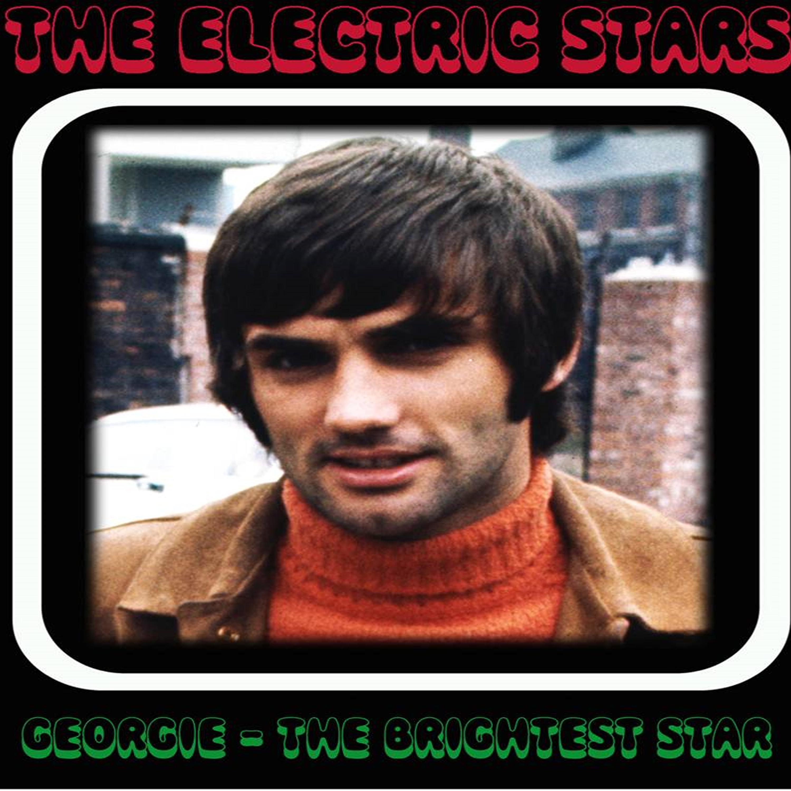 Постер альбома Georgie - The Brightest Star