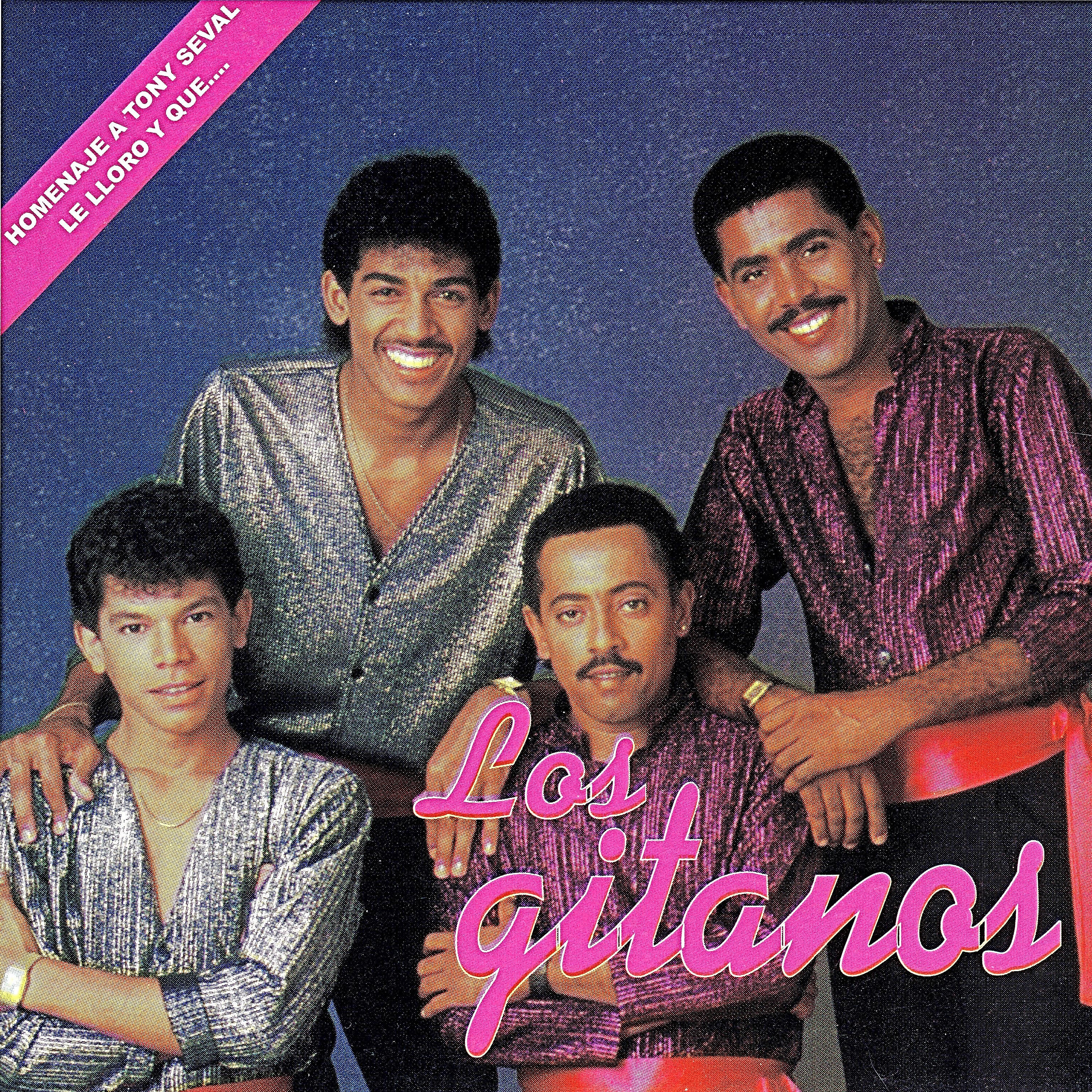 Los Gitanos - Eche Pa Lante