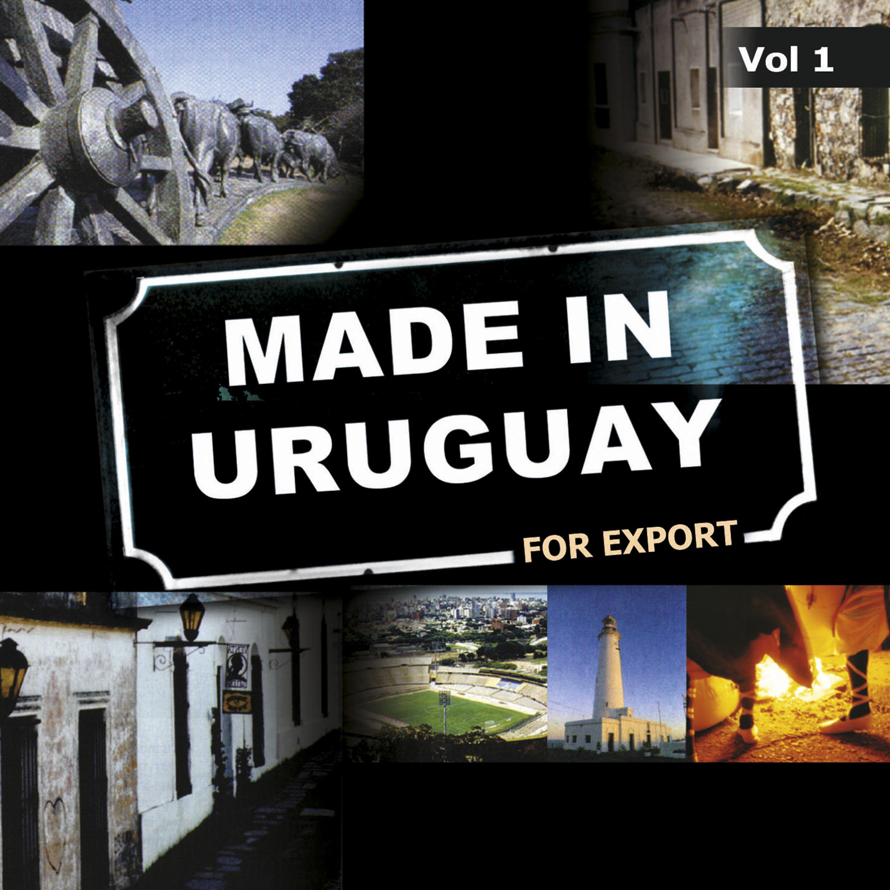 Постер альбома Made In Uruguay For Export, Vol. 1