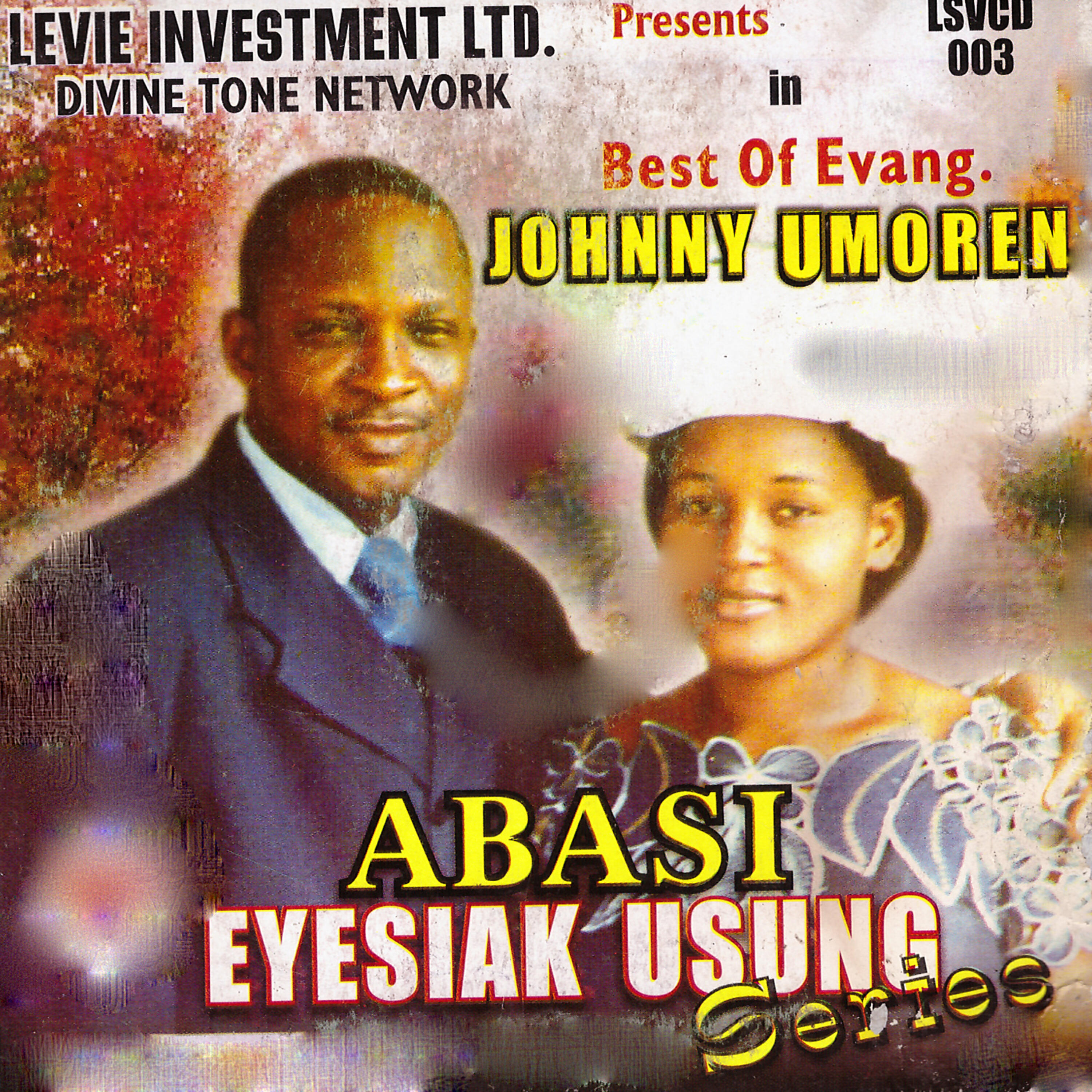 Evang. Johnny Umoren - Kowot Idem