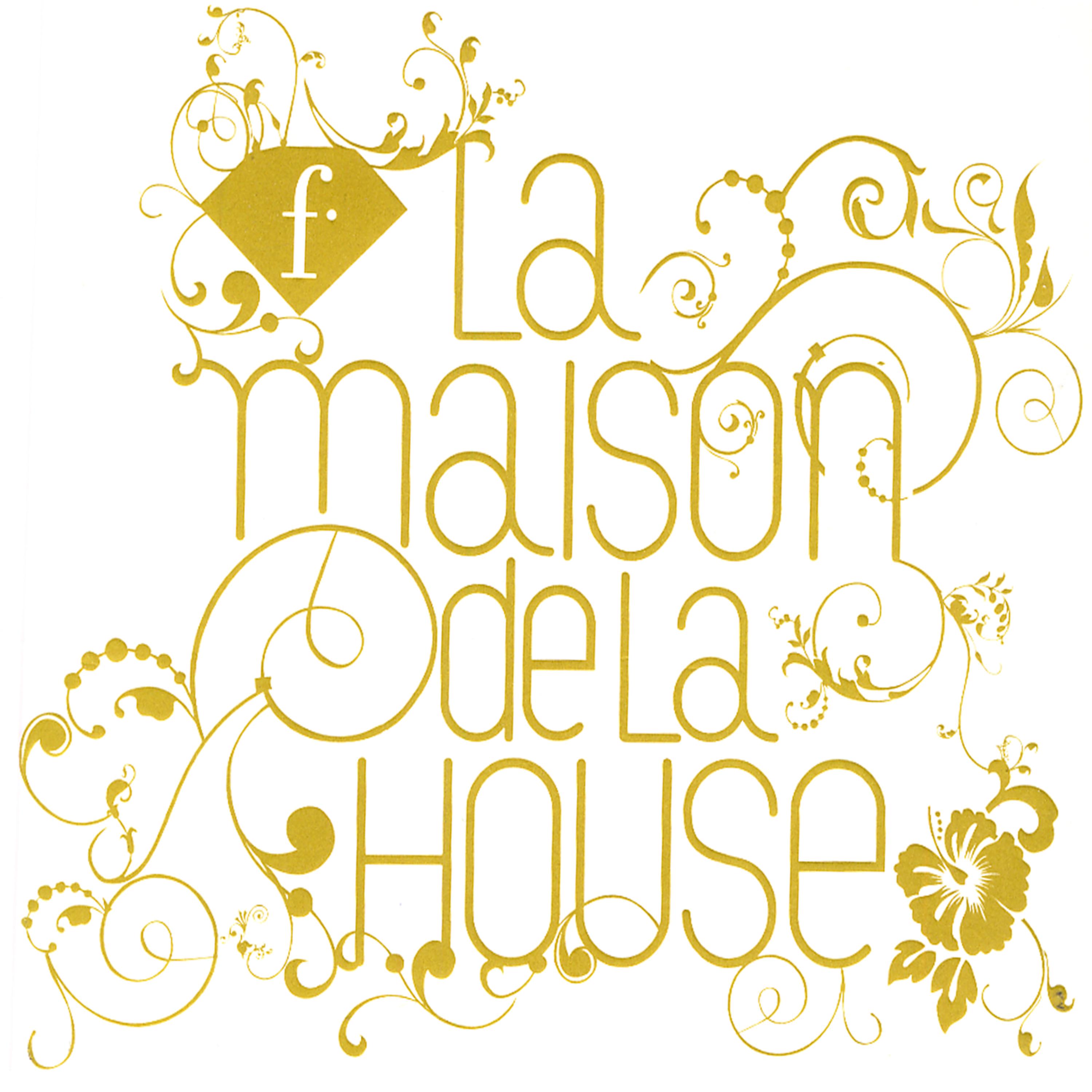 Постер альбома FTV: La Maison De La House