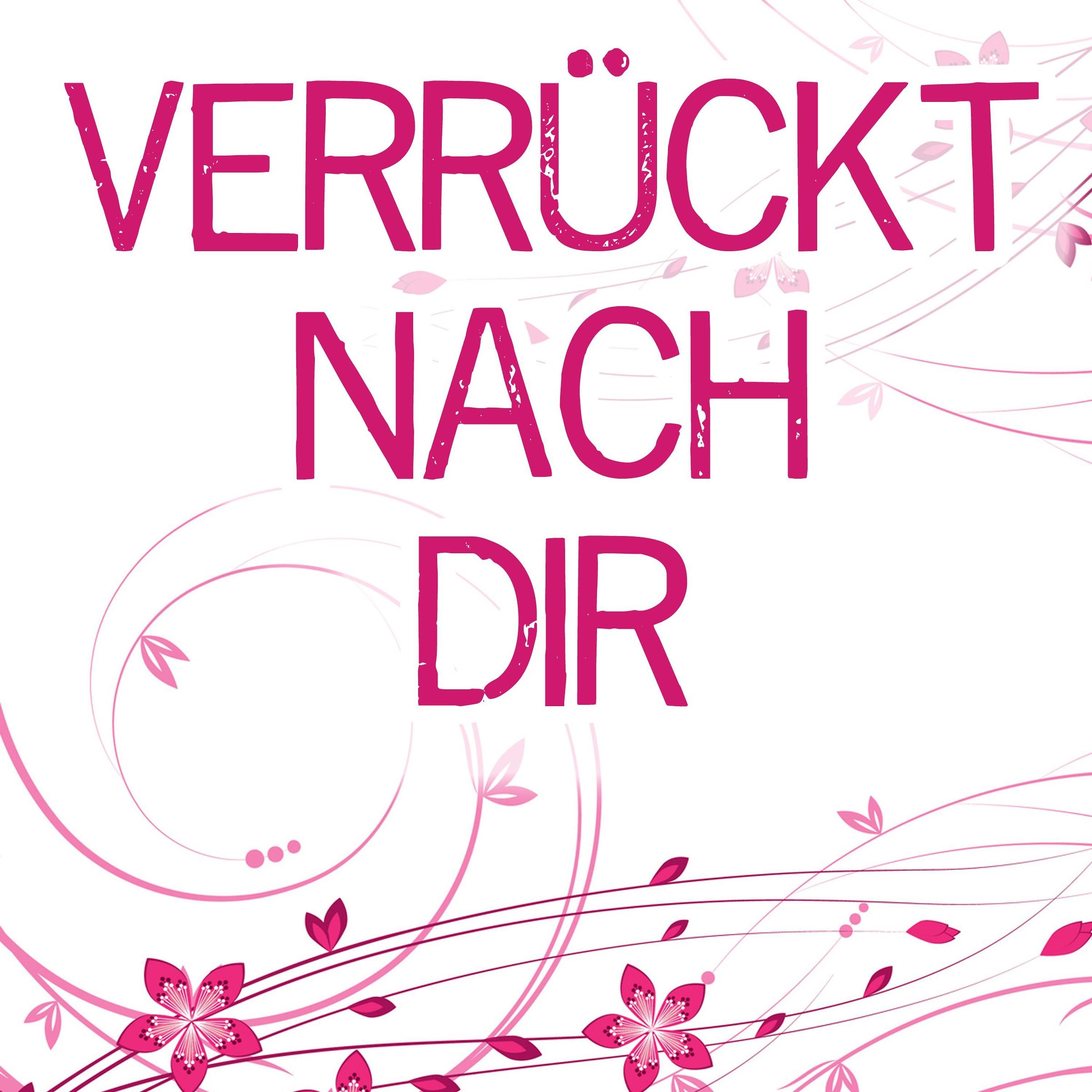 Постер альбома Verrückt nach dir