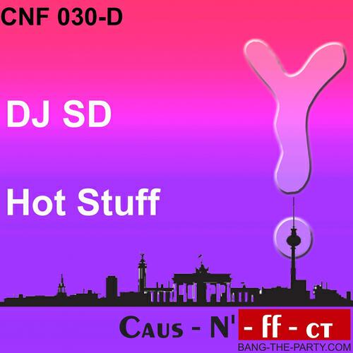 DJ SD - Hot Stuff (DJ Werner @ Wicked Inc. Club Mix)