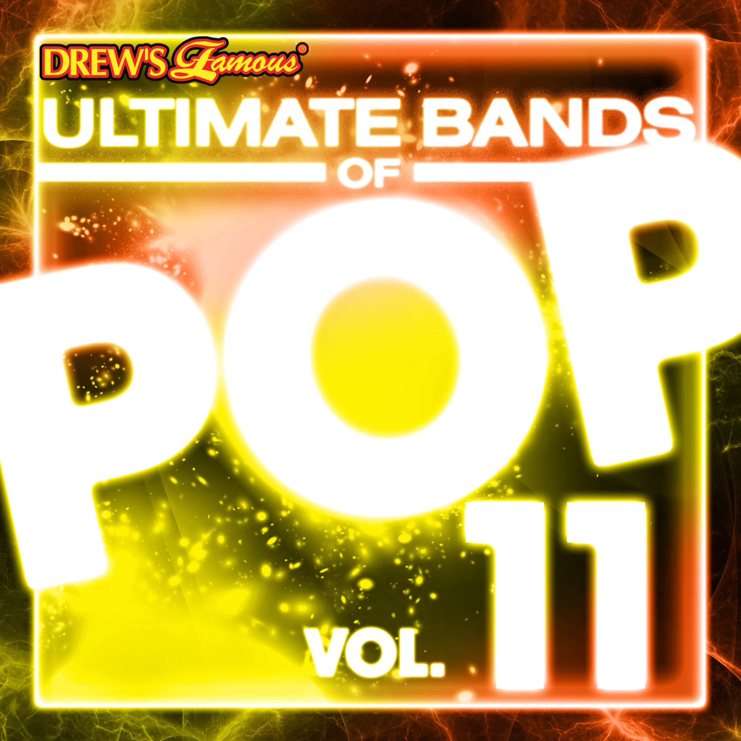 Постер альбома Ultimate Bands of Pop, Vol. 11