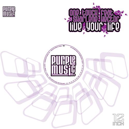 One Touch - Live Your Life (Original Mix)