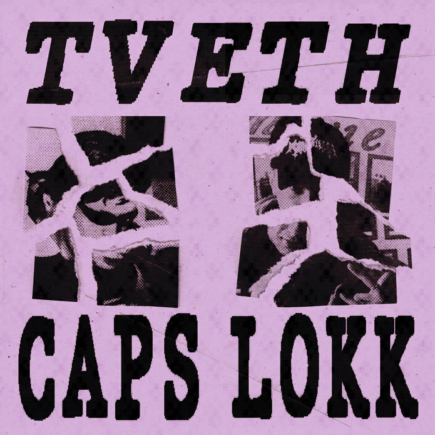 TVETH - CAPS LOKK
