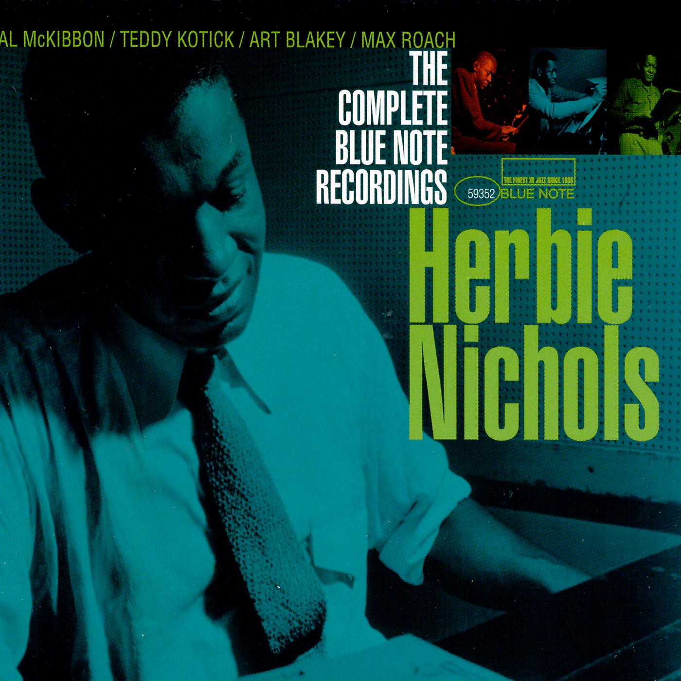 Постер альбома The Complete Blue Note Recordings Of Herbie Nichols