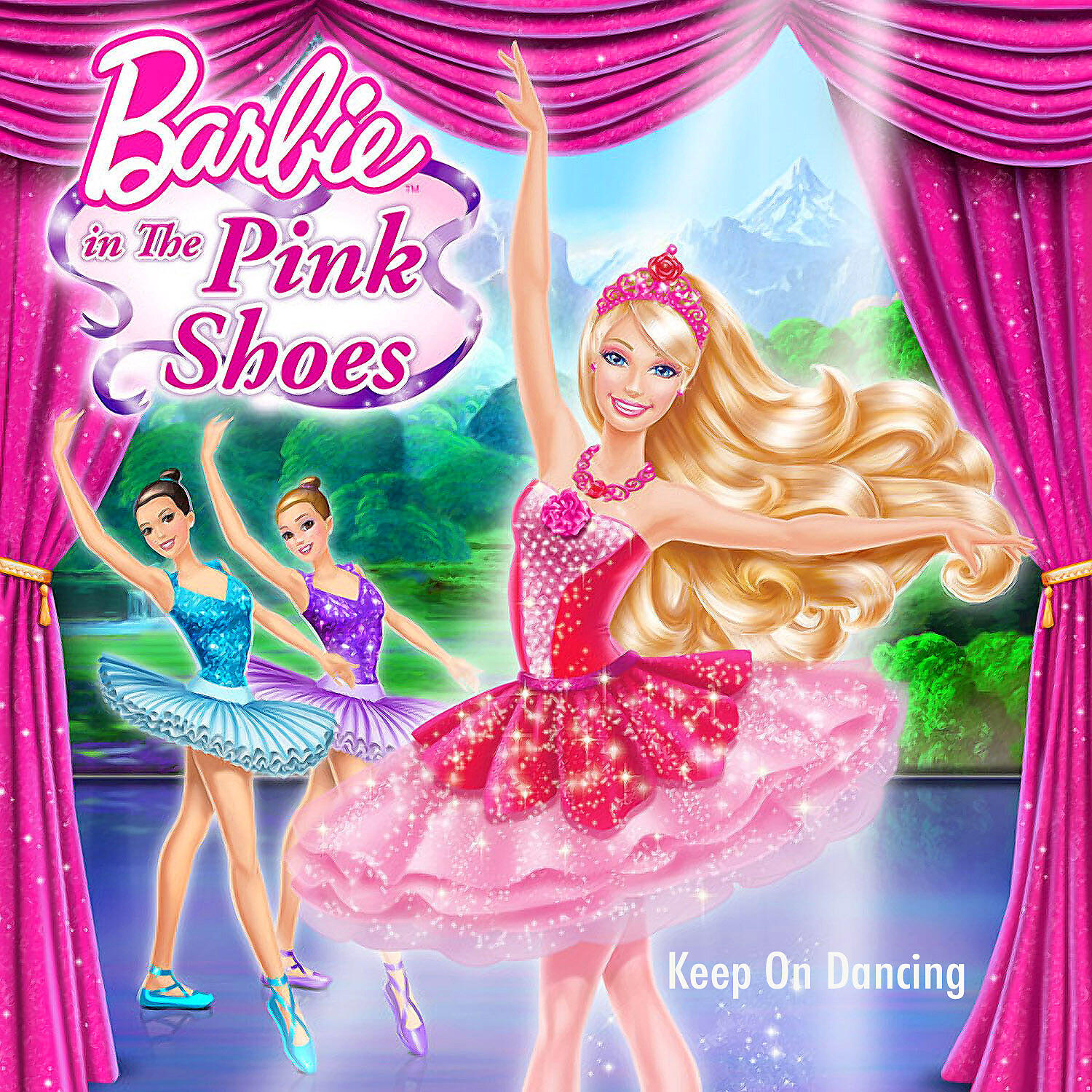 Barbie - Keep on Dancing (From “Barbie in the Pink Shoes”)