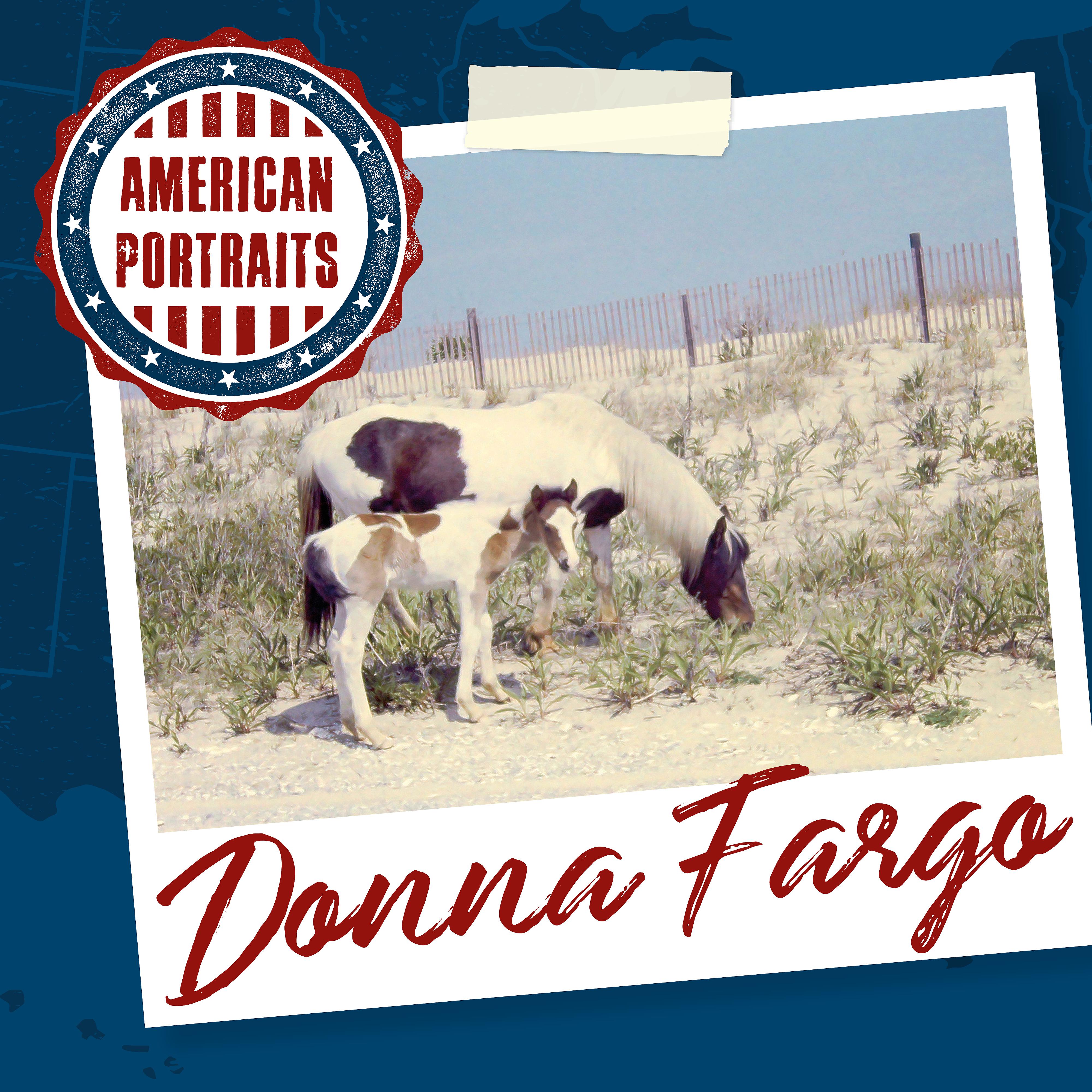 Постер альбома American Portraits: Donna Fargo