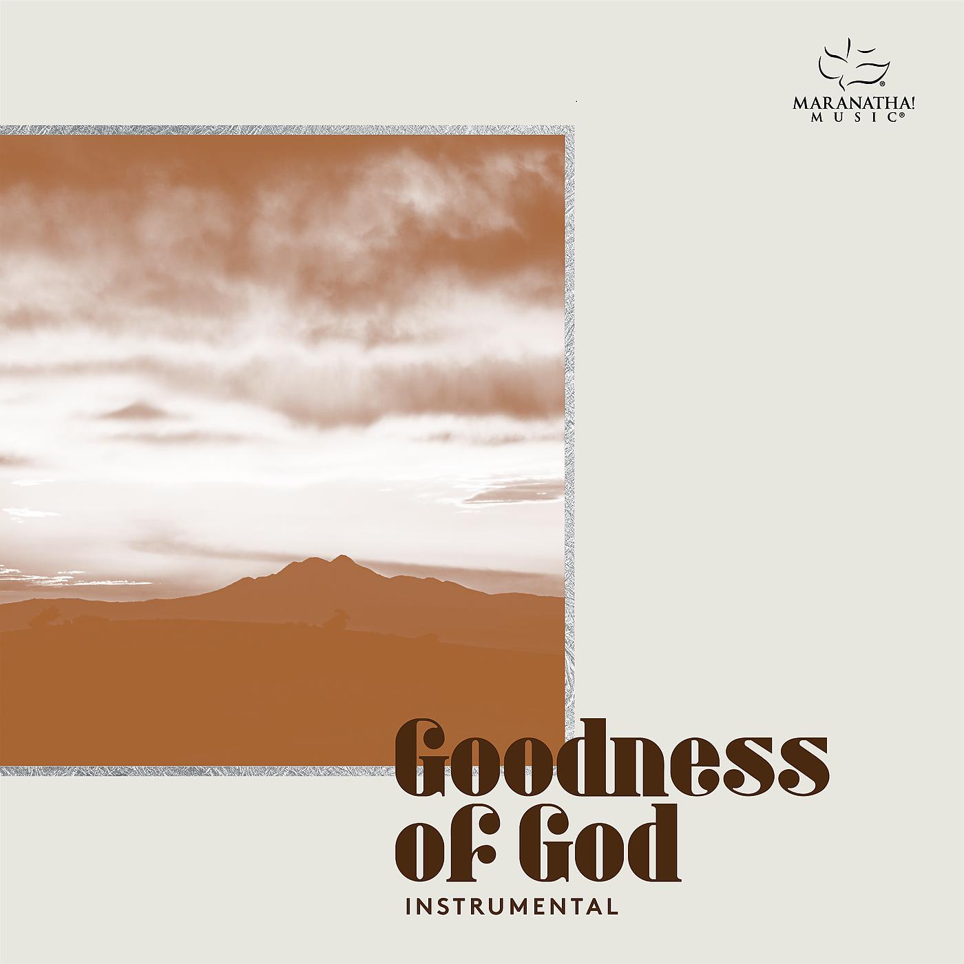 Постер альбома Goodness Of God