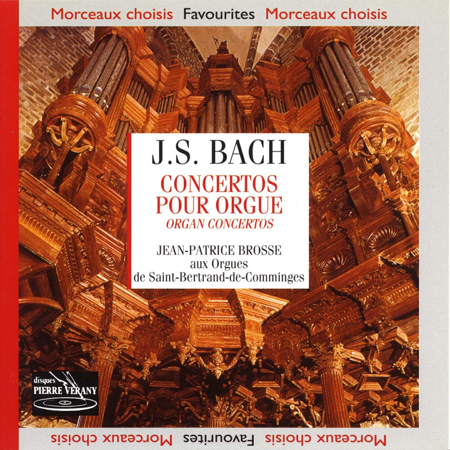 Jean-Patrice Brosse - Concerto en la mineur d'après Antonio Vivaldi, BWV 593 : Allegro