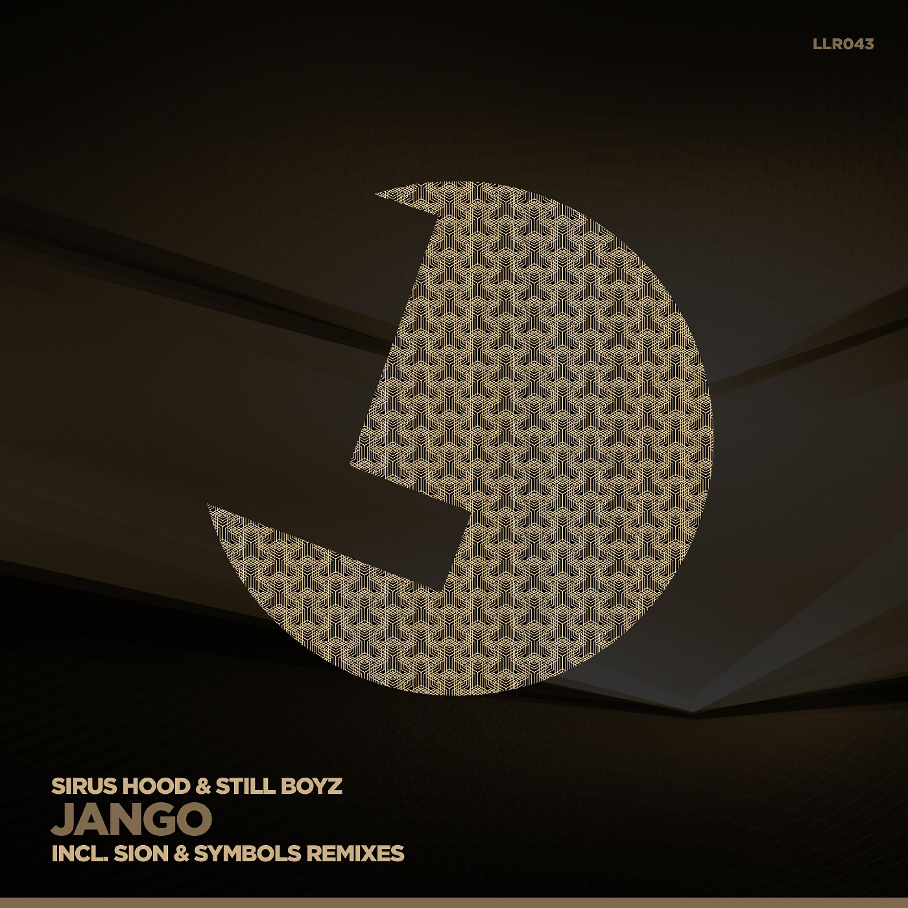 Sirus Hood - Jango (Symbols Remix)