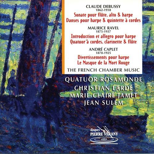 Постер альбома Debussy, Ravel, Caplet : Musique de chambre