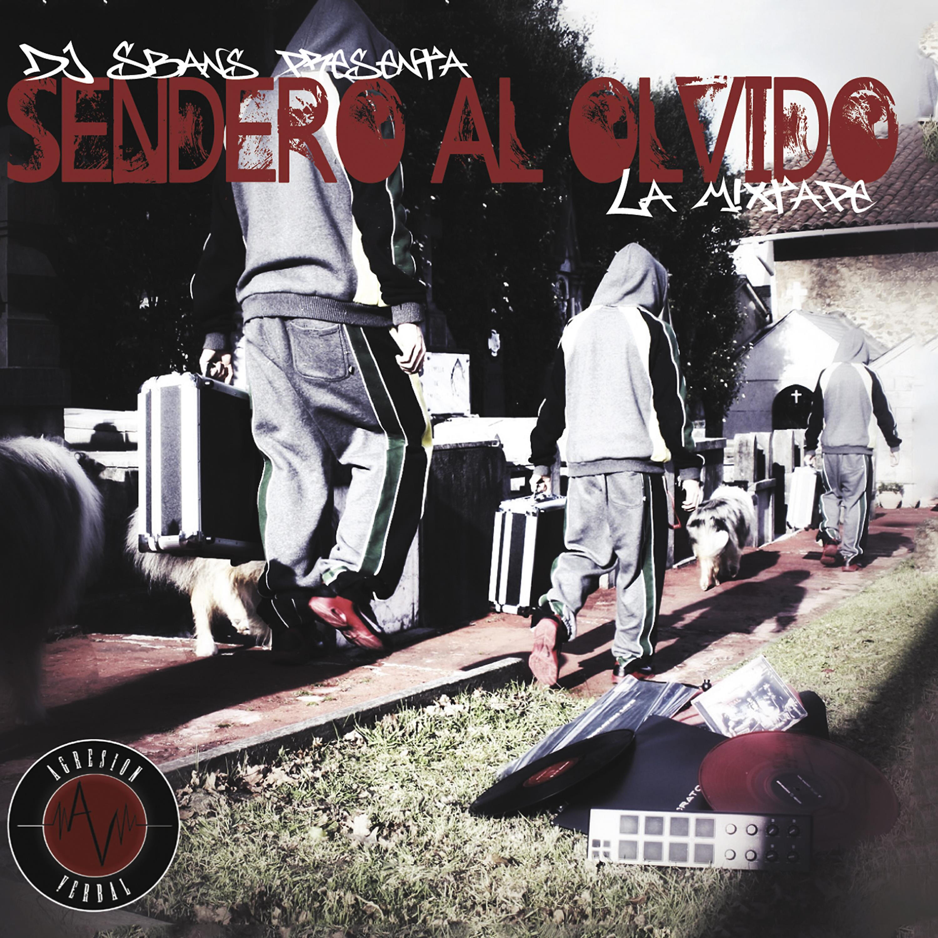 Dj Sbans - Sendero Al Olvido