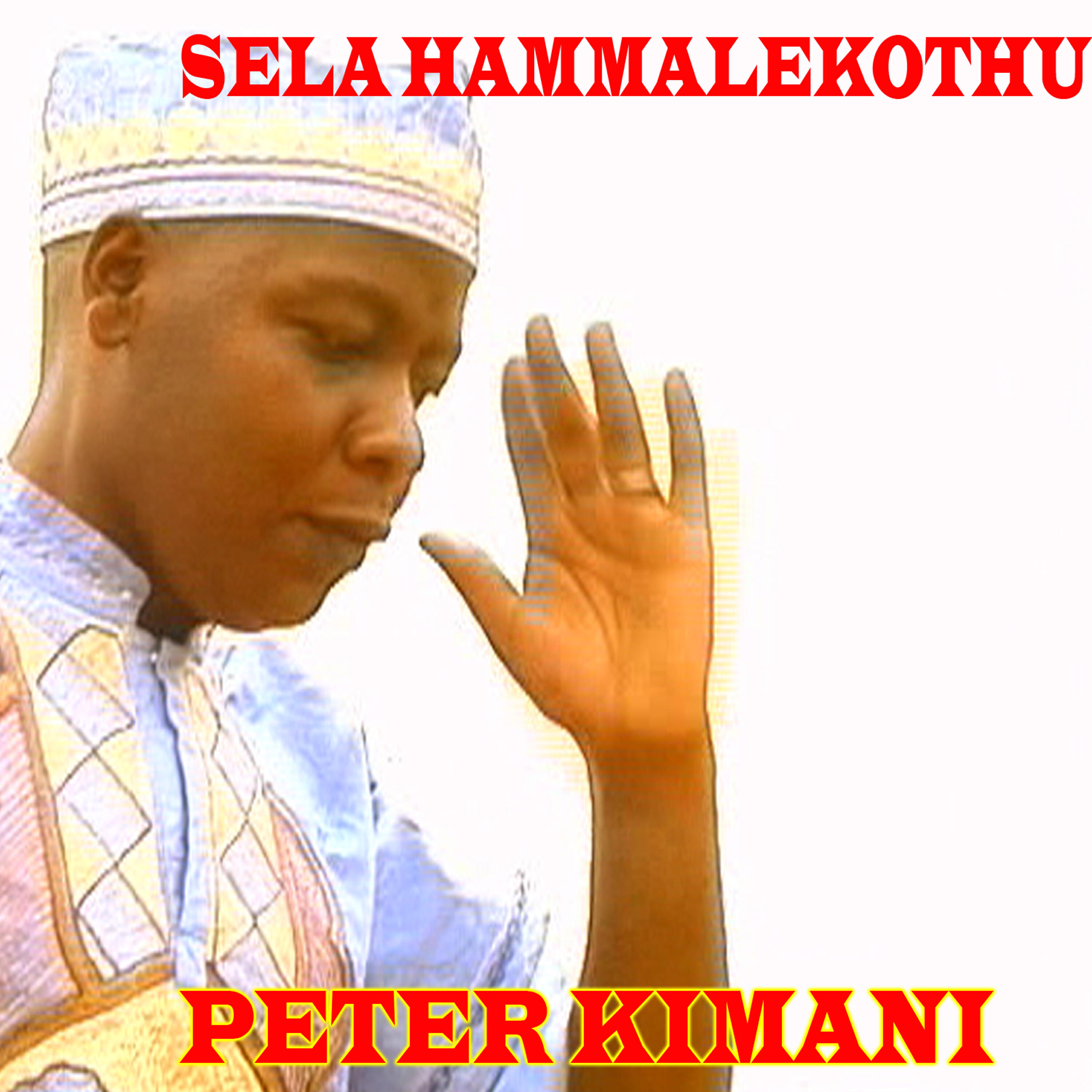 Peter Kimani - Sela-Hammalekothu