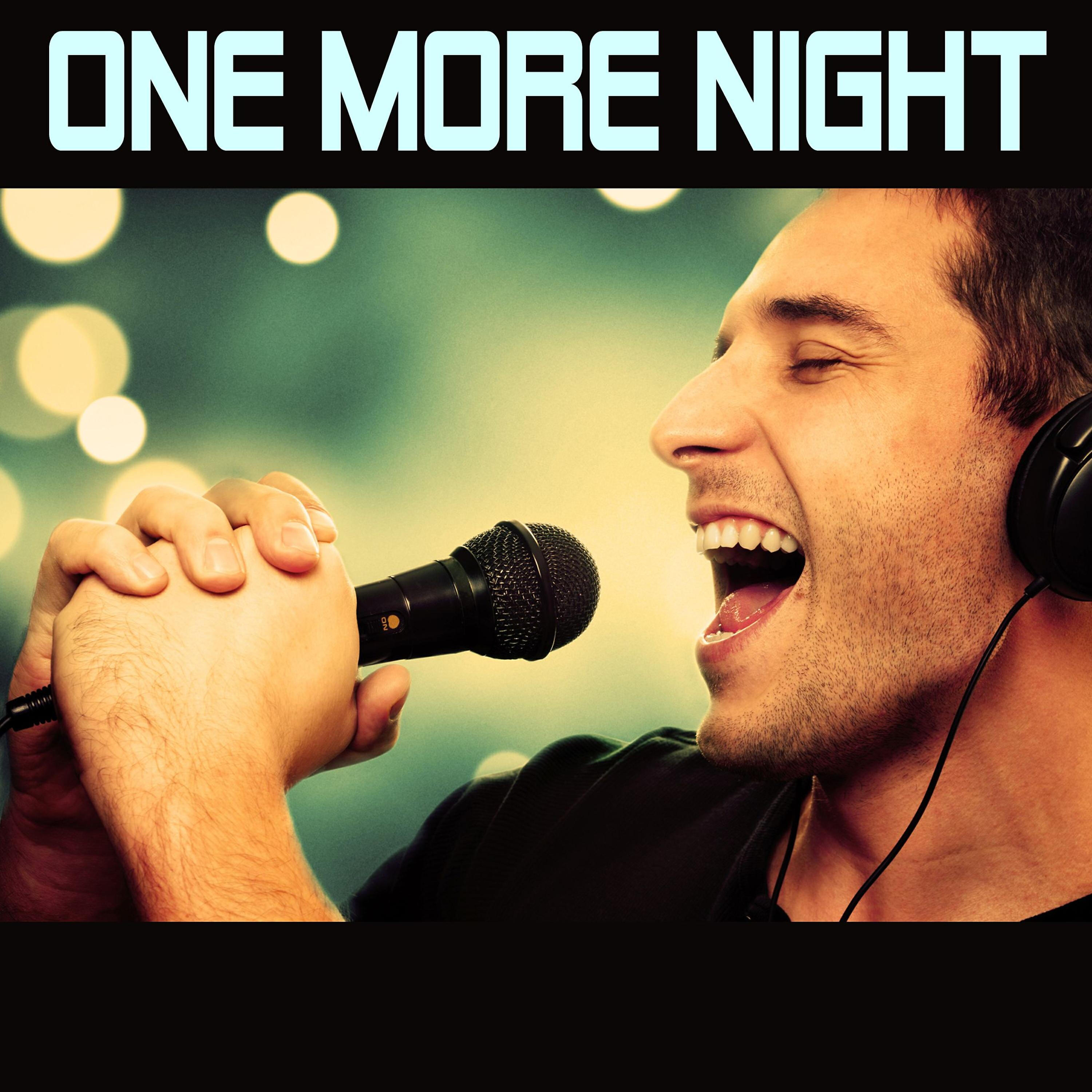 Charts Fever - One More Night (Karaoke Version)
