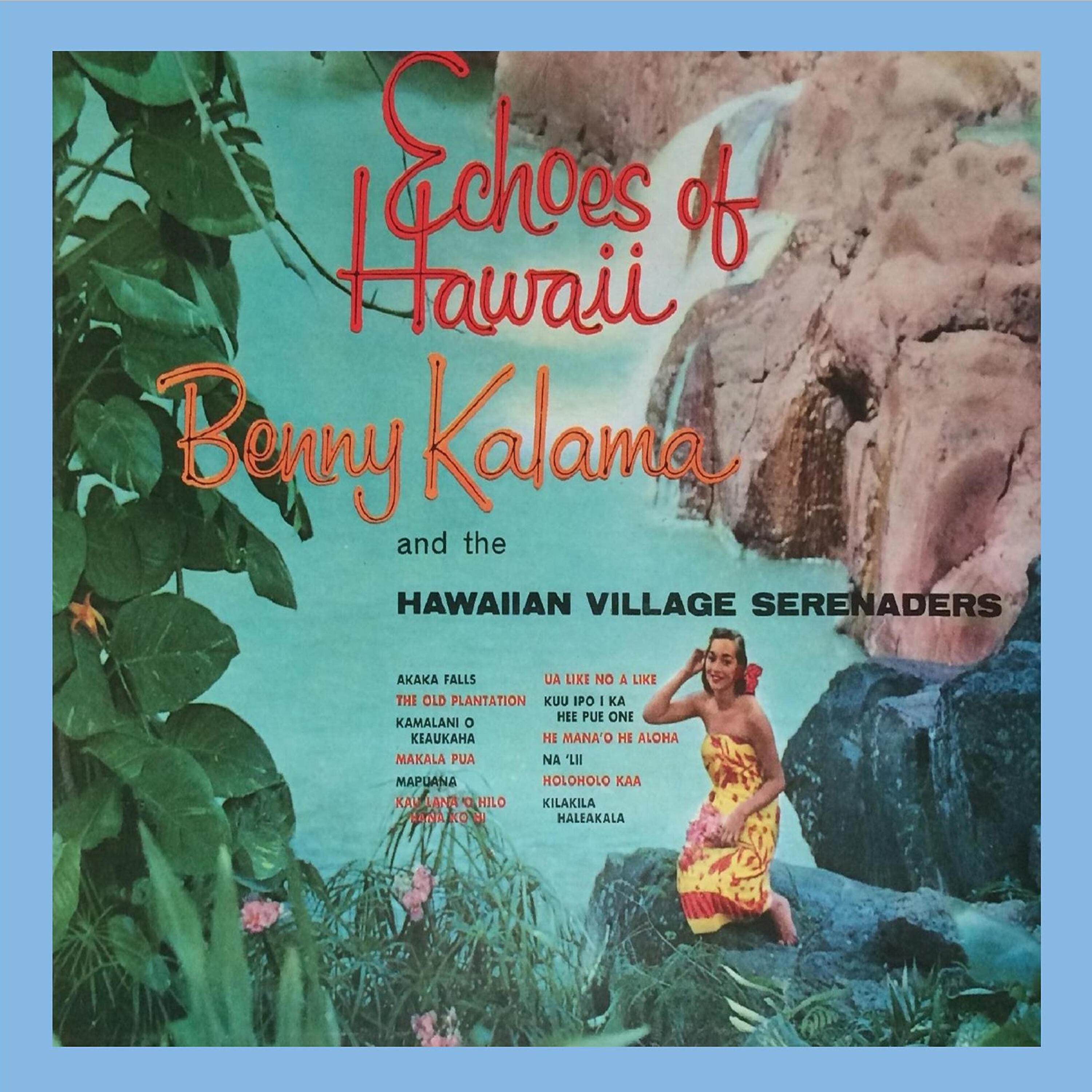 Benny Kalama - Akaka Falls