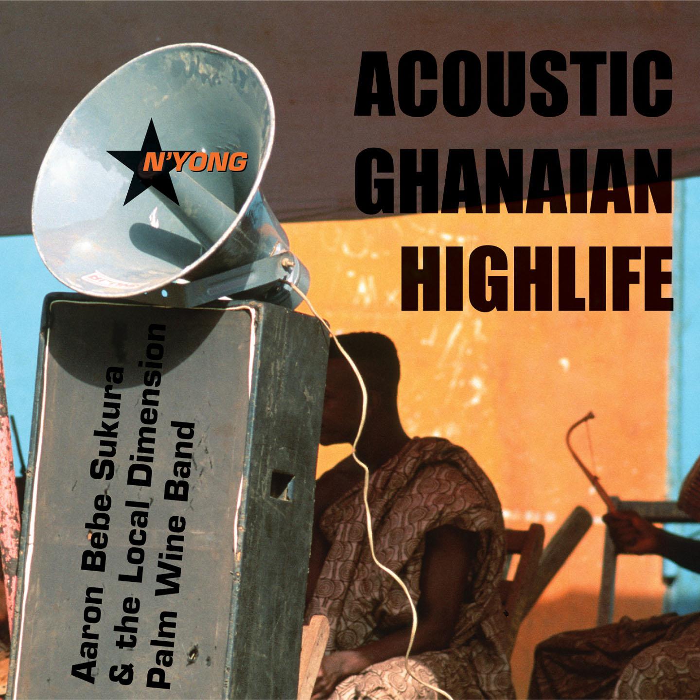 Постер альбома Acoustic Ghanaian Highlife