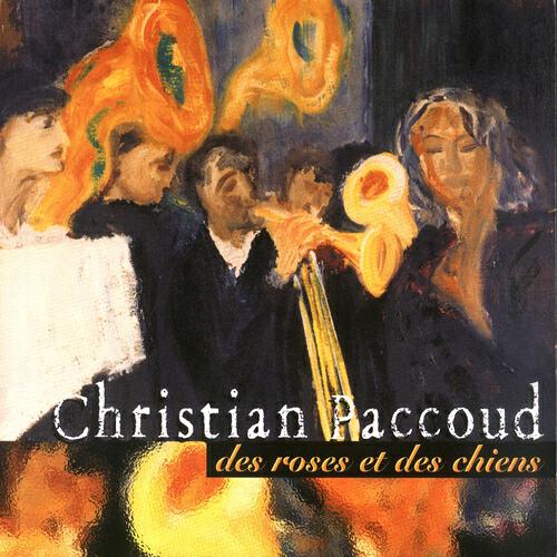 Christian Paccoud - On avait de l'or