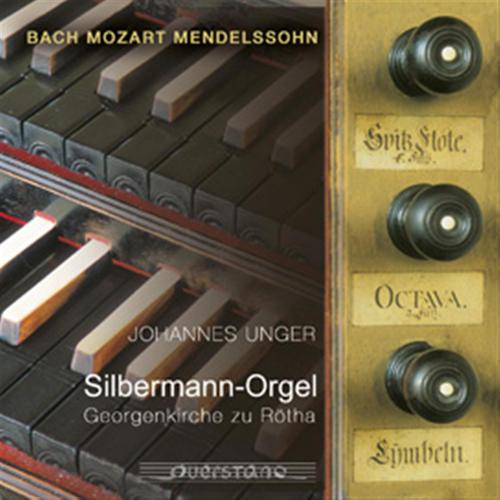 Постер альбома Johannes Unger spielt an der Silbermannorgel zu Rötha