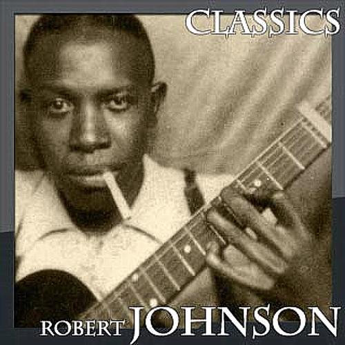 Постер альбома Robert Johnson - Classics