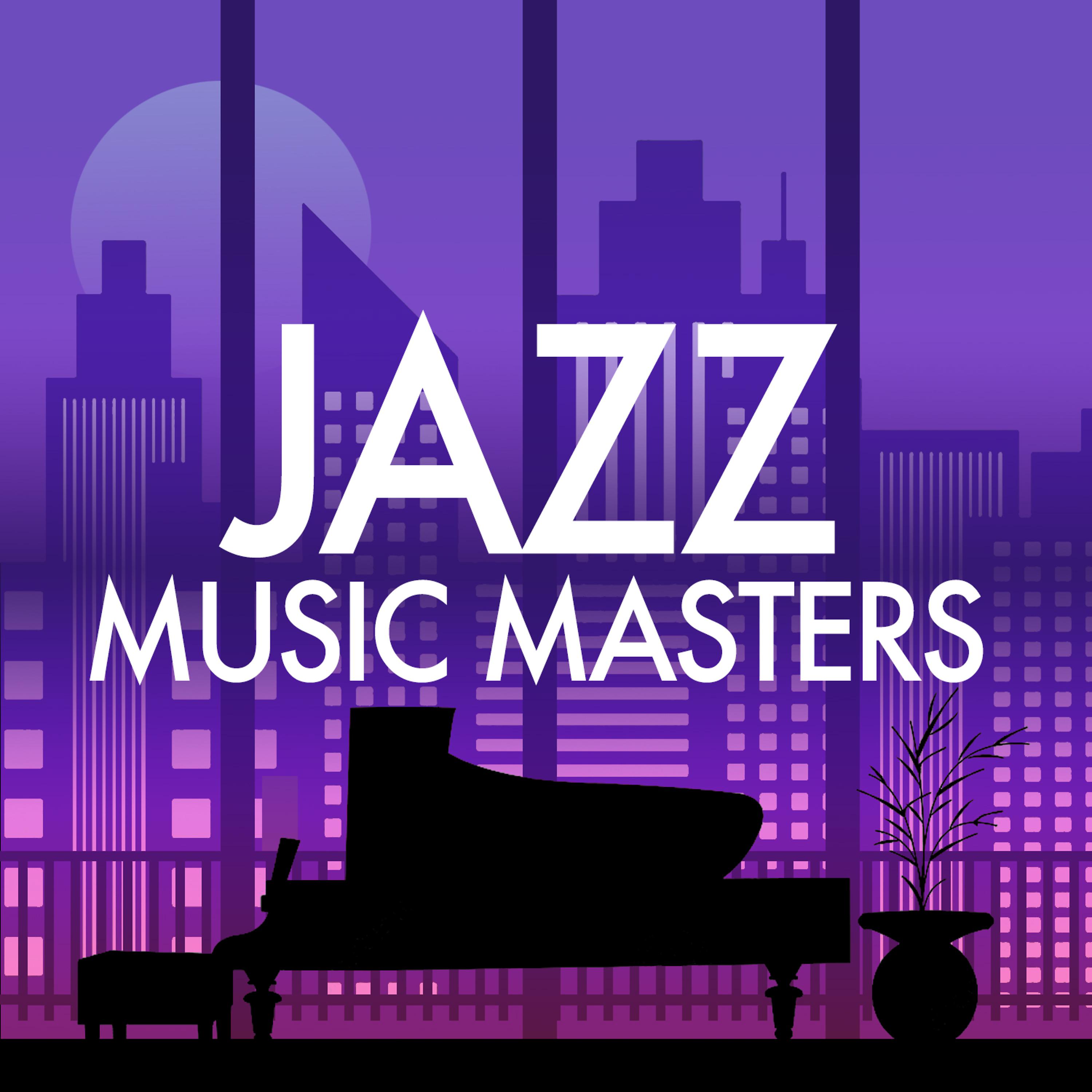 Постер альбома Jazz Music Masters