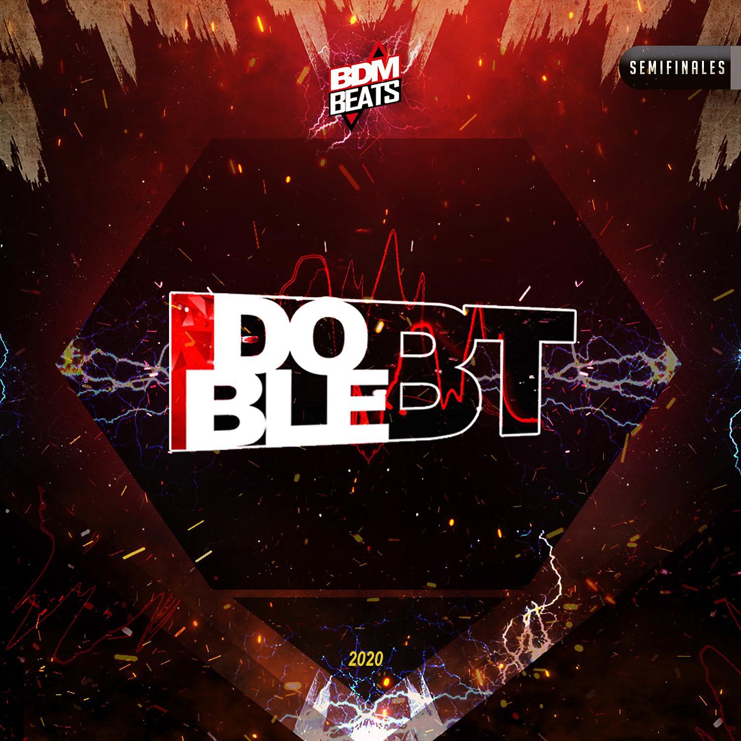 Постер альбома DOBLE BT Semifinales 2020