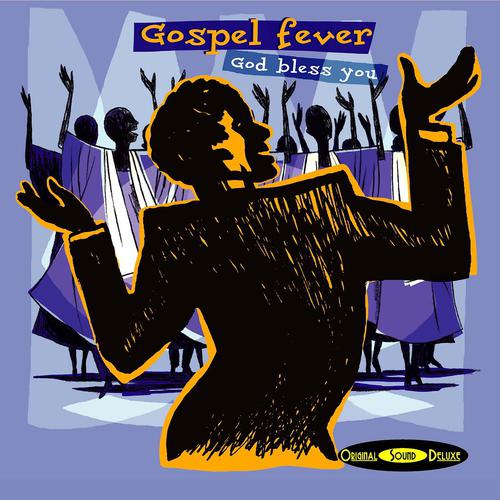 Постер альбома Original Sound Deluxe : Gospel Fever