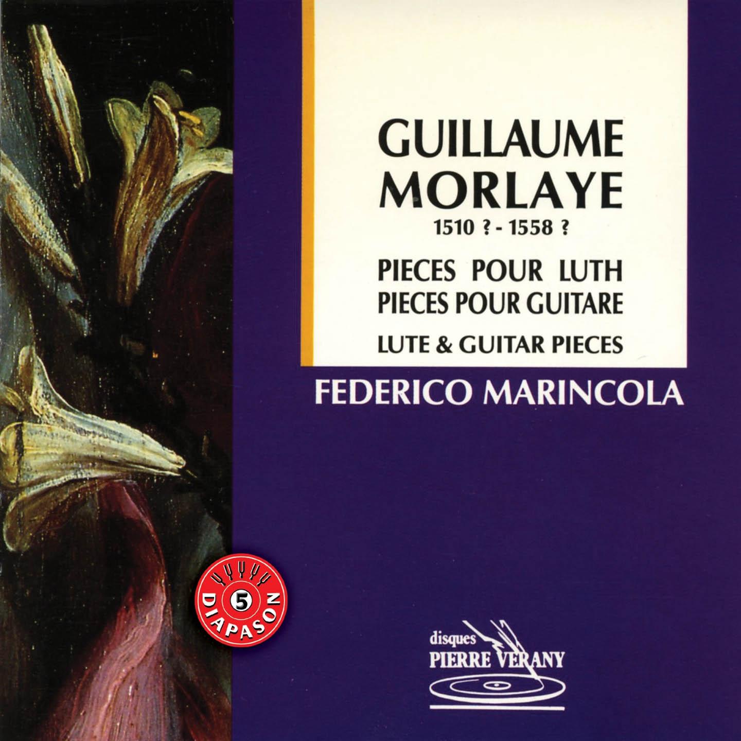 Постер альбома Morlaye : Pièces pour luth, Pièces pour guitare