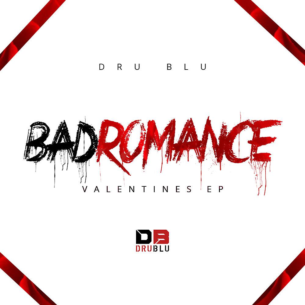 Постер альбома Bad Romance: Valentines