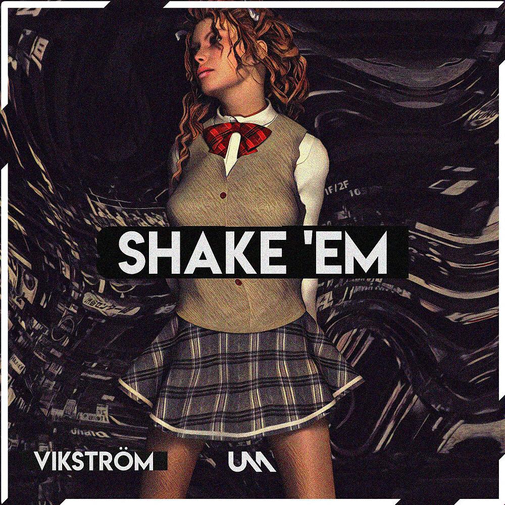 Постер альбома Shake 'Em