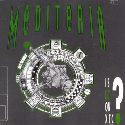 Mediteria - Is E.T. on X.T.C. (L.A. Mix)