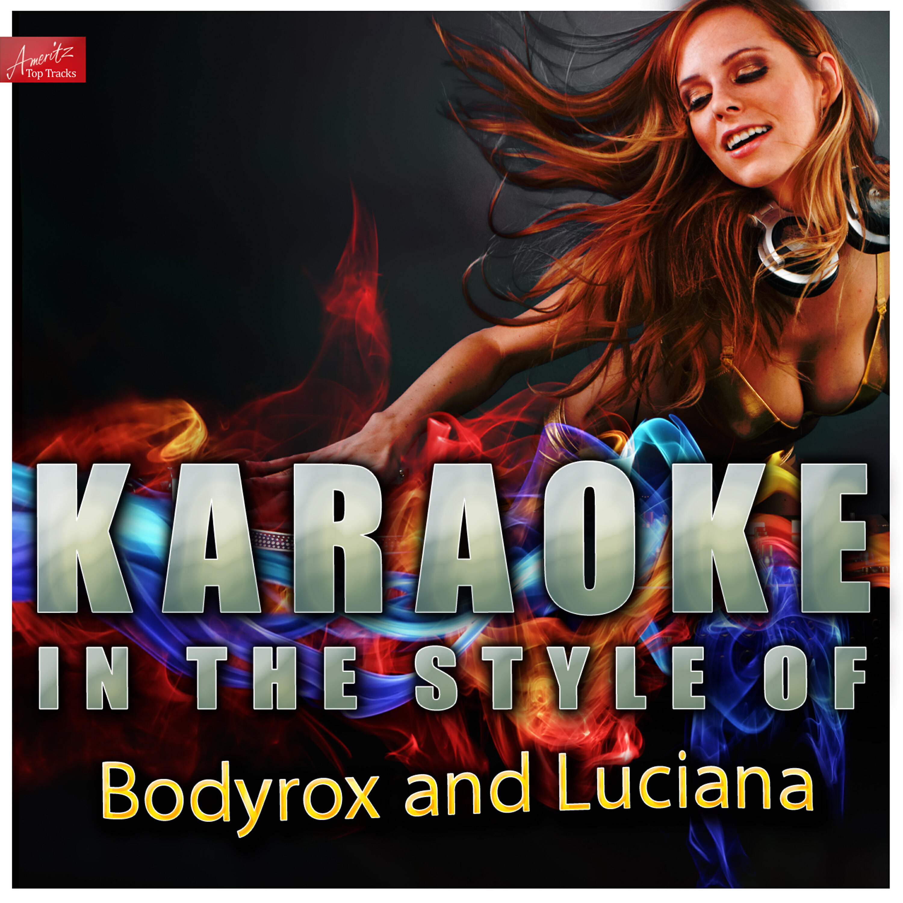Ameritz Top Tracks - Yeah Yeah (In the Style of Bodyrox and Luciana) [Karaoke Version]