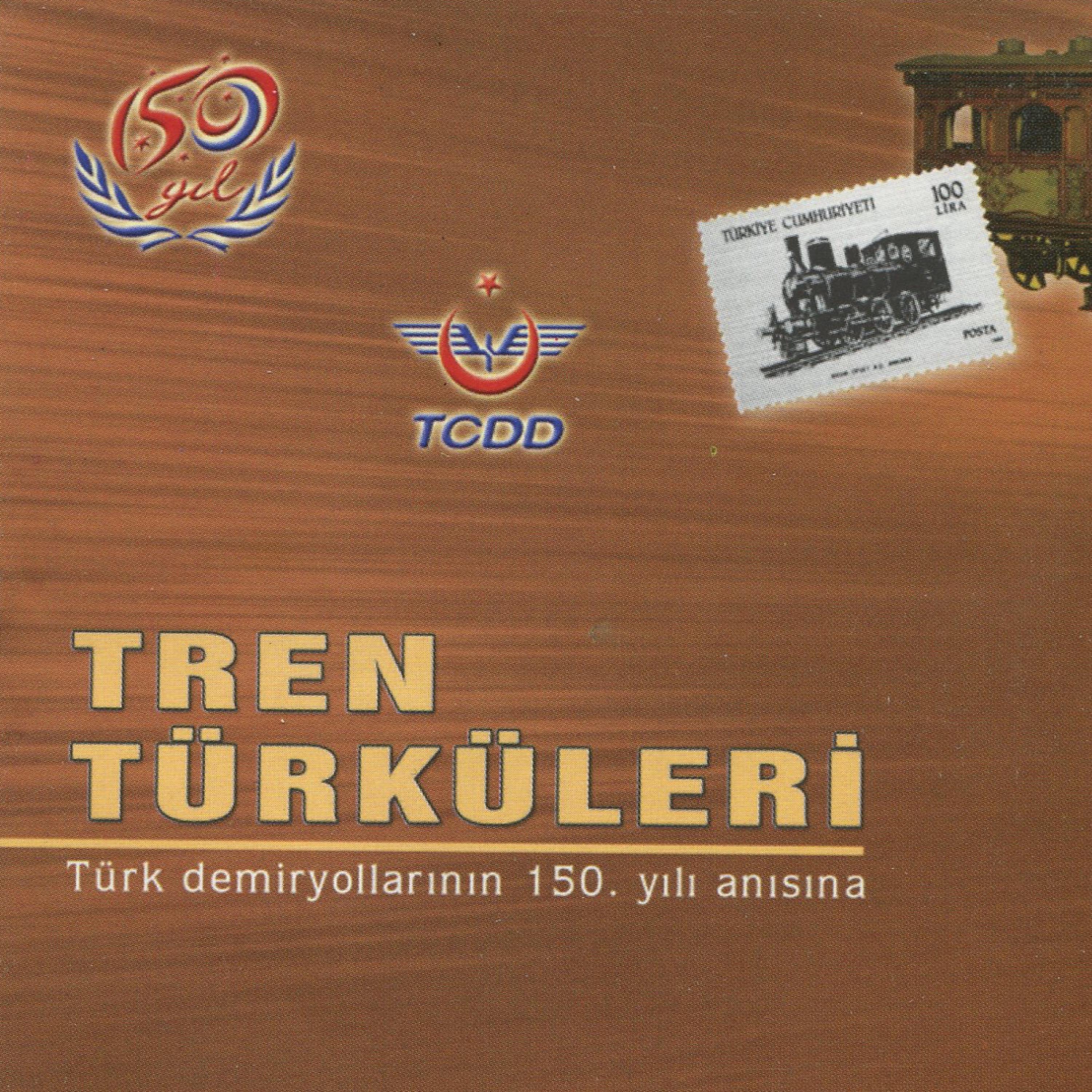 Постер альбома Tren Türküleri