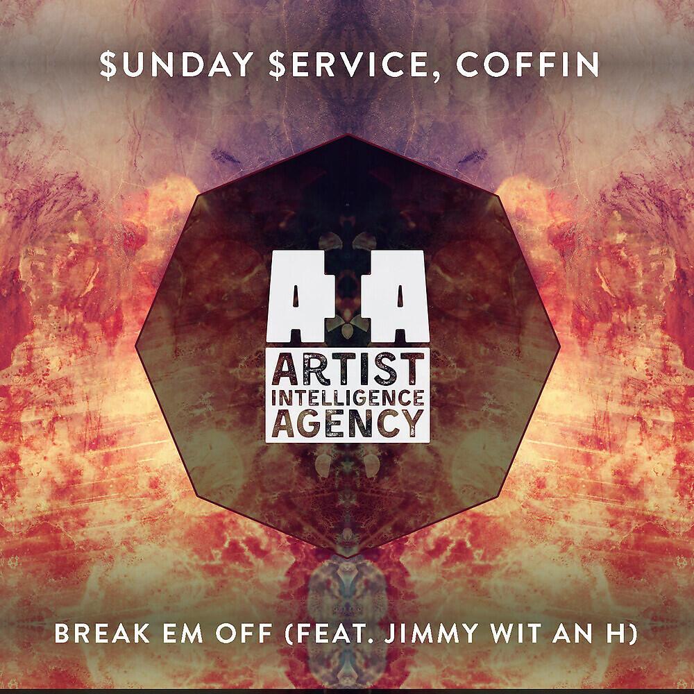 $unday $ervice - Break Em Off