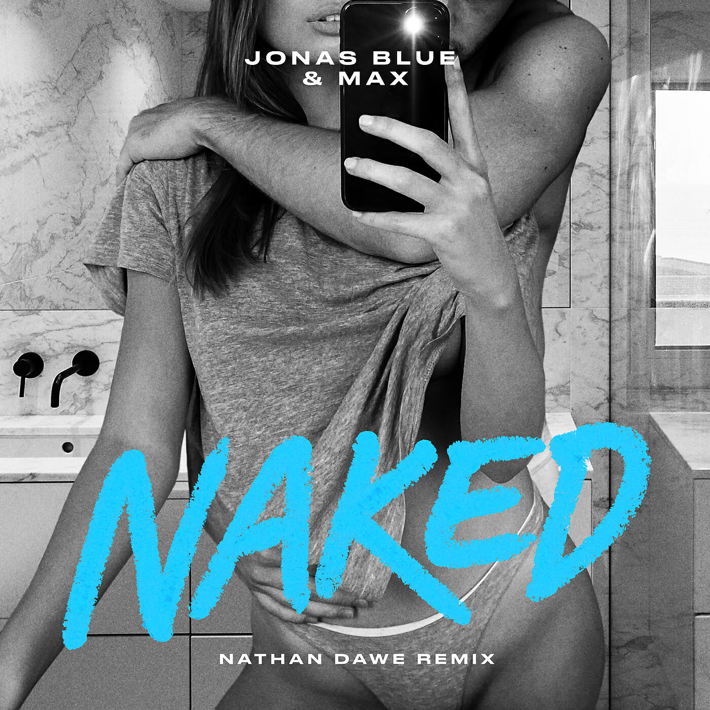 Jonas Blue - Naked (Nathan Dawe Remix)